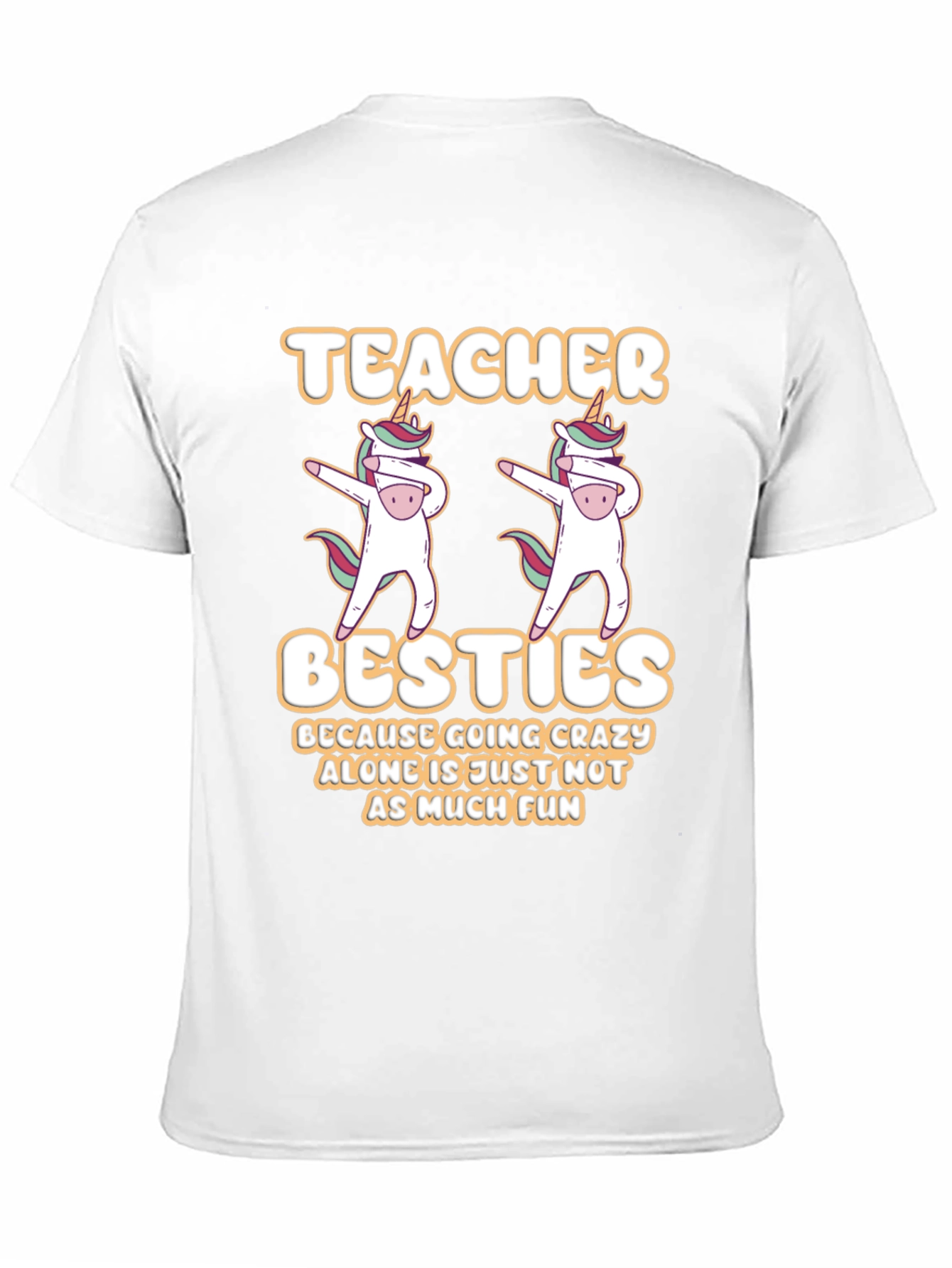 Teacher Besties T-Shirt Unicorn Dabbing Funny