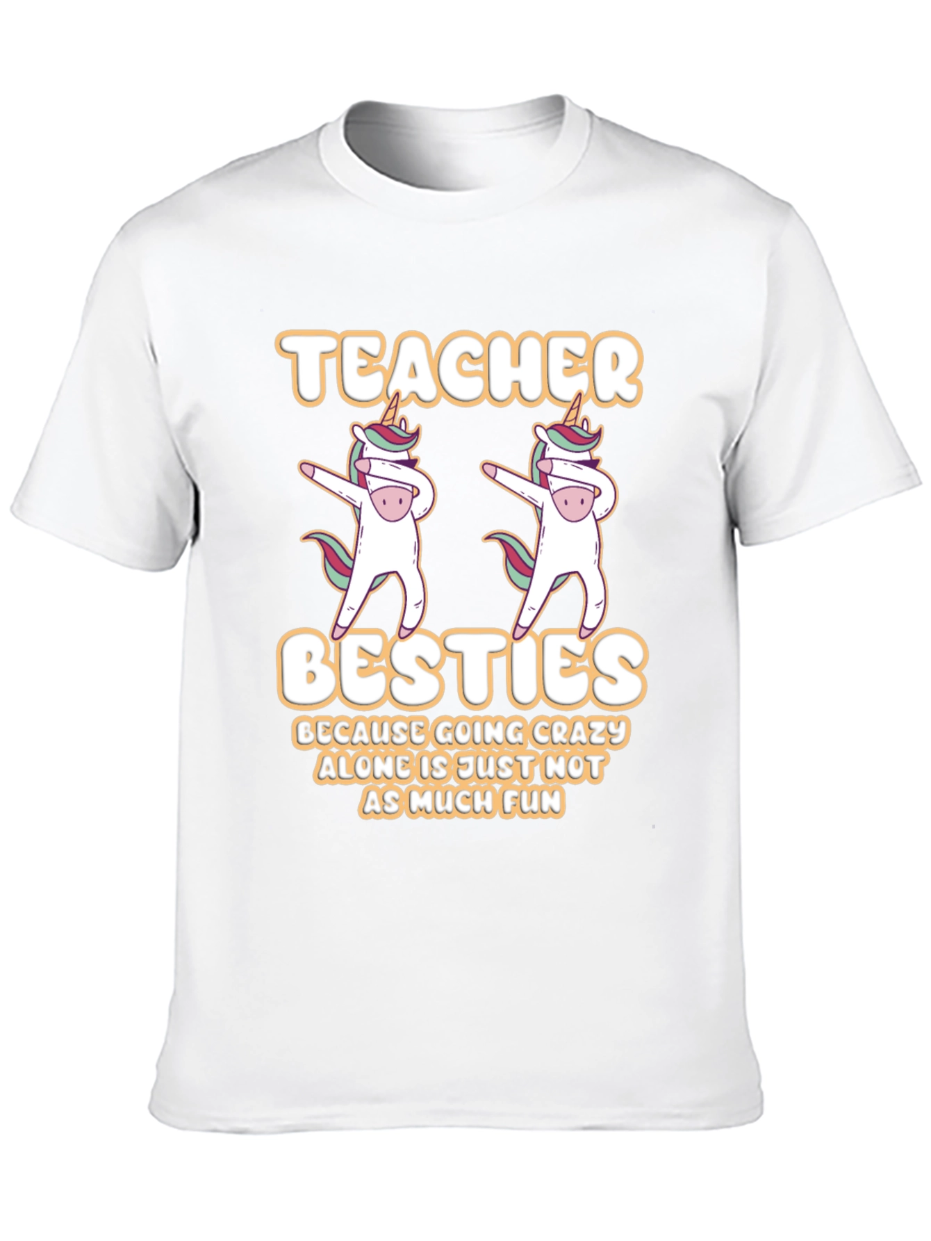 Teacher Besties T-Shirt Unicorn Dabbing Funny