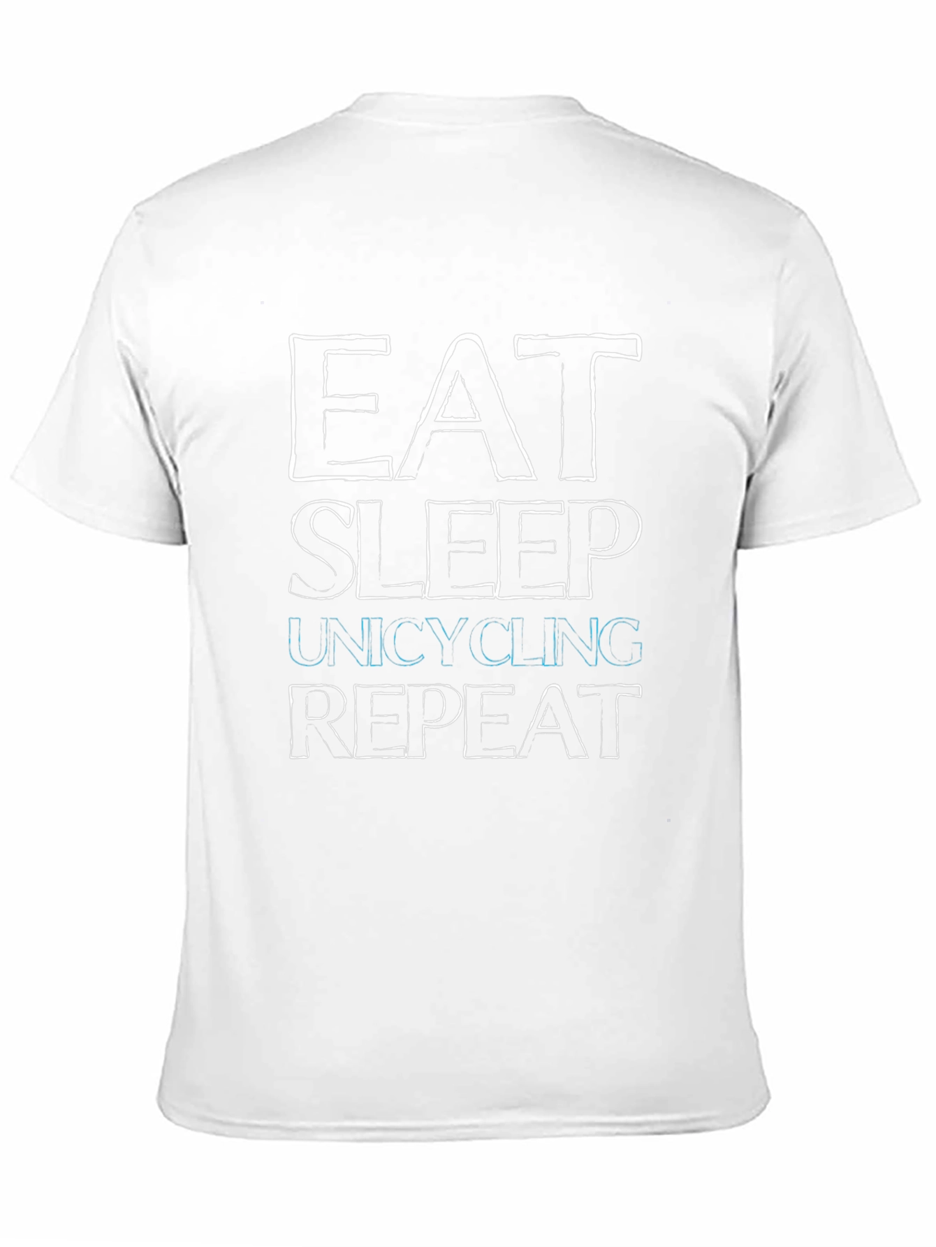 Eat Sleep Unicycling Repeat Graphic Tee