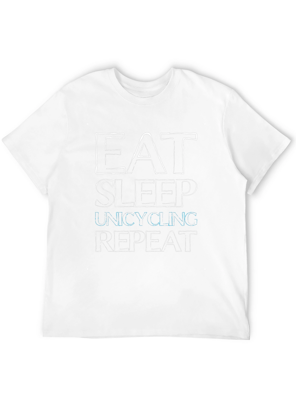 Eat Sleep Unicycling Repeat Graphic Tee