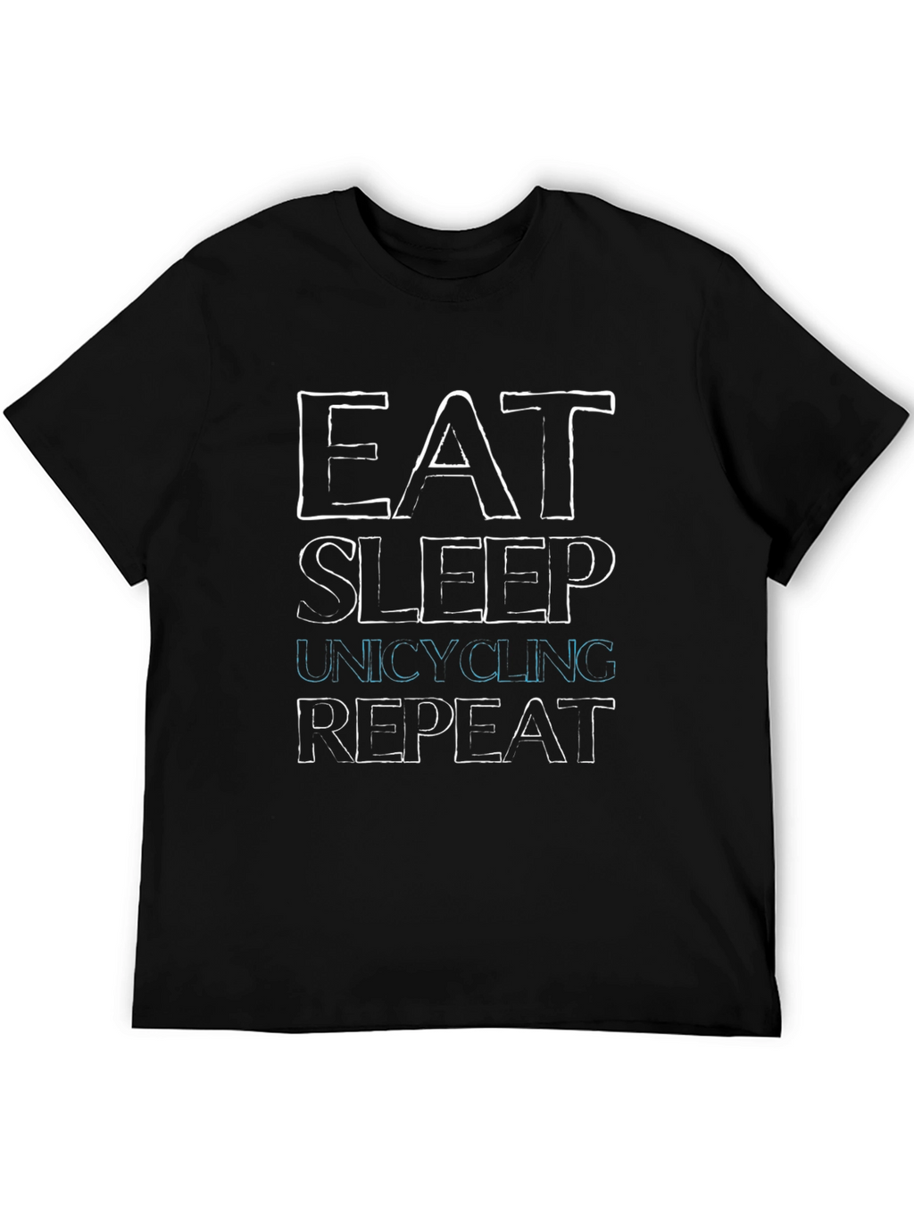 Eat Sleep Unicycling Repeat Graphic Tee