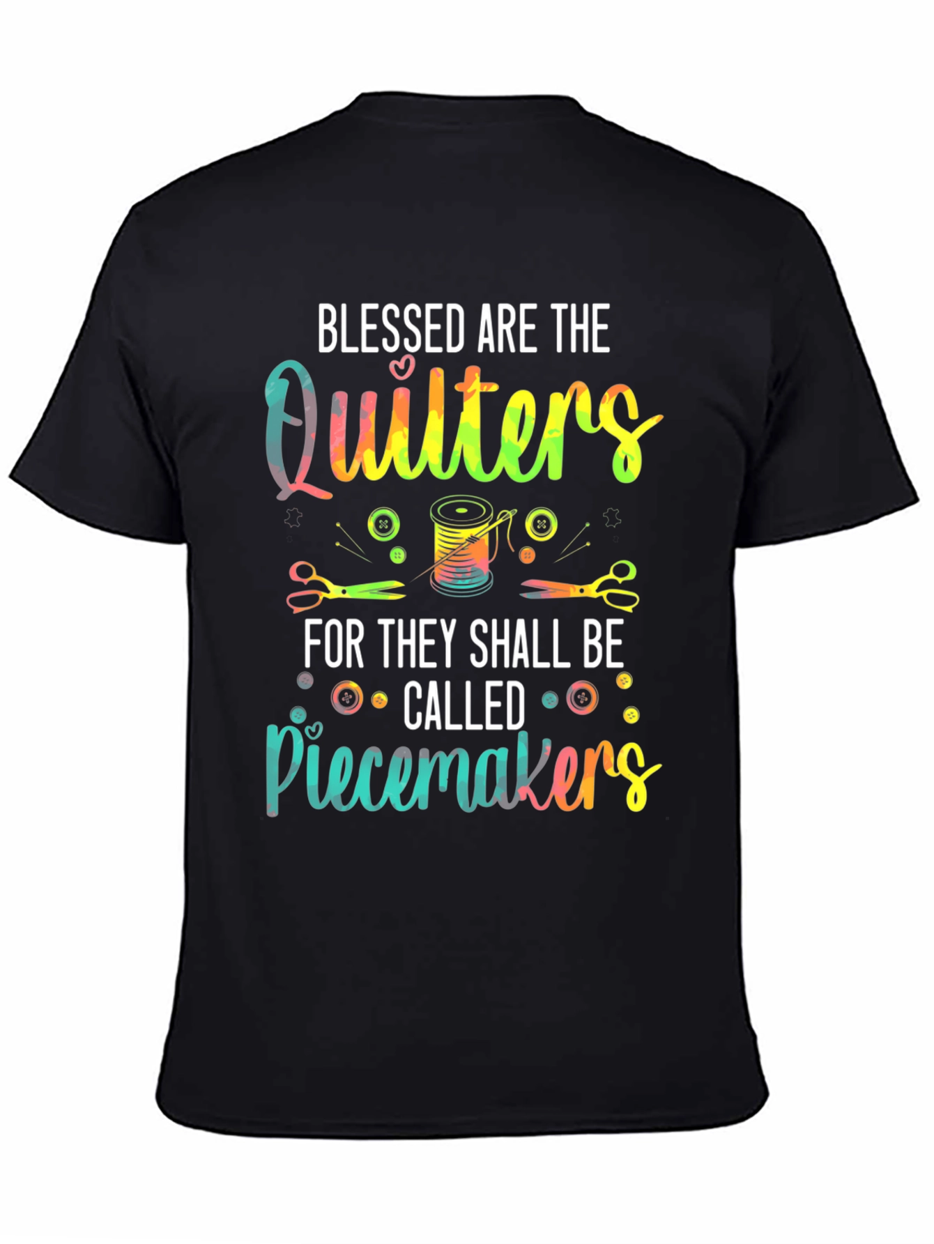 Blessed Quilters Piecemakers T-Shirt