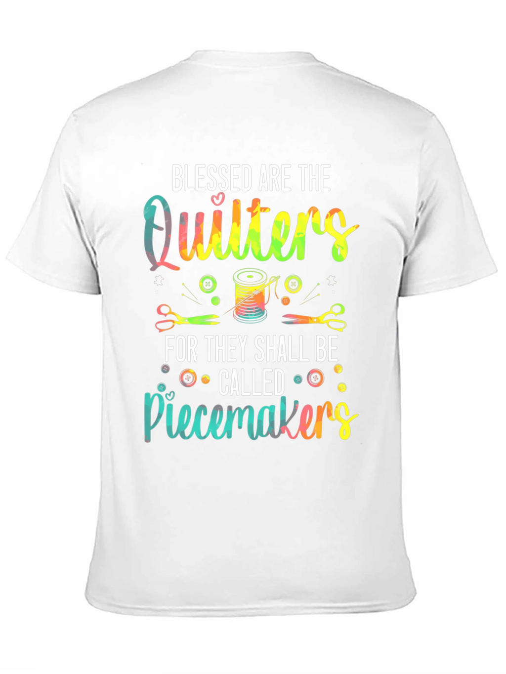 Blessed Quilters Piecemakers T-Shirt