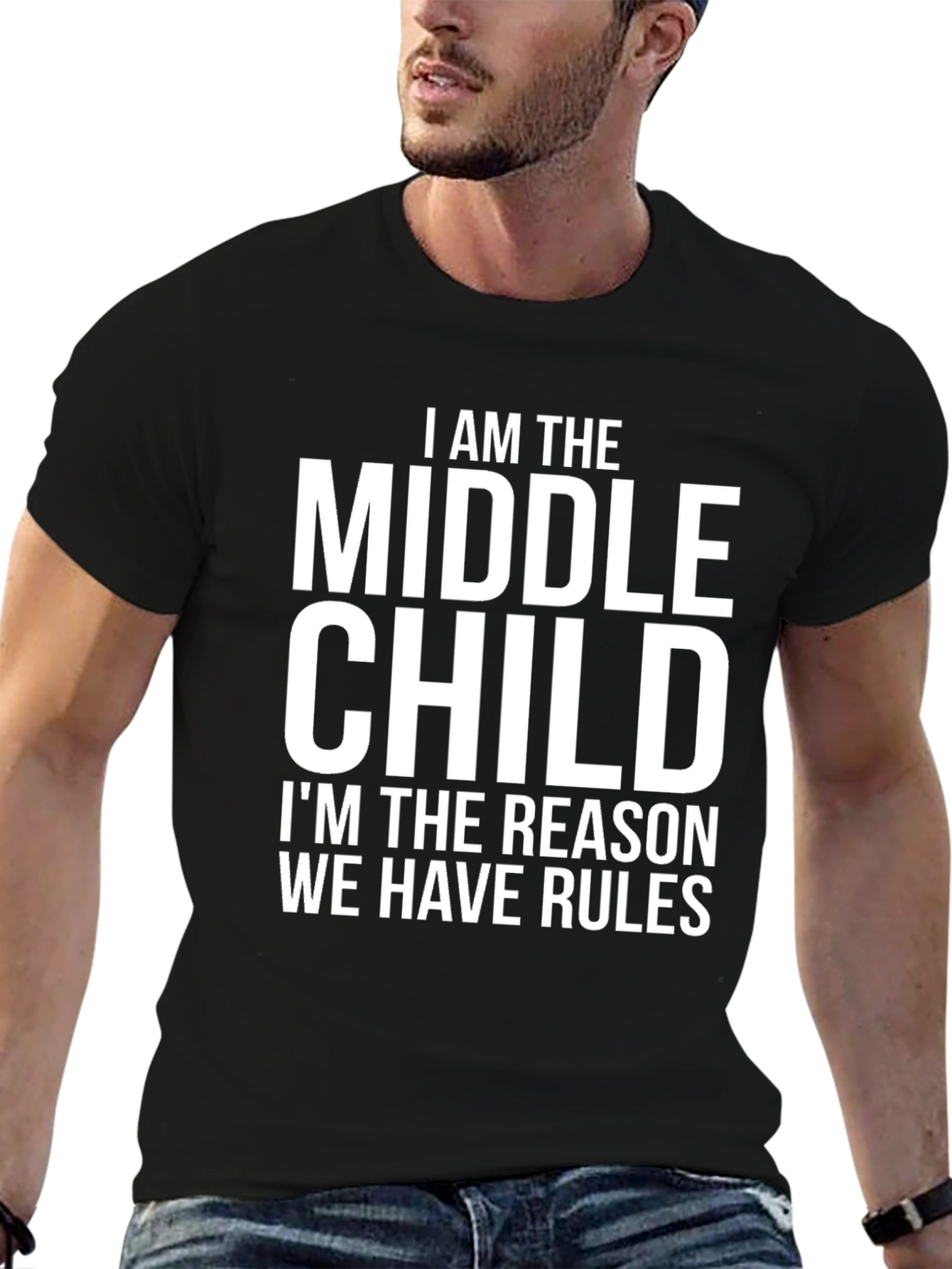 Middle Child T-Shirt - Reason for the Rules