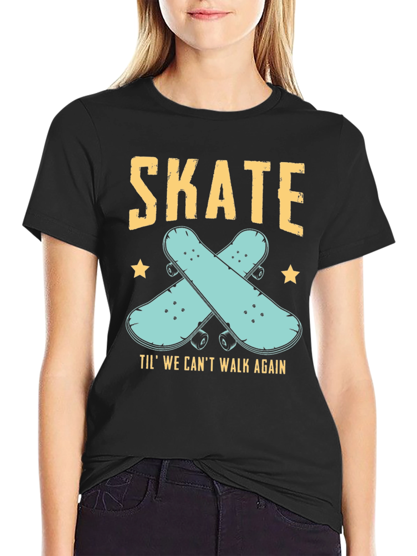 Skate Til We Cant Walk Again Black T-Shirt