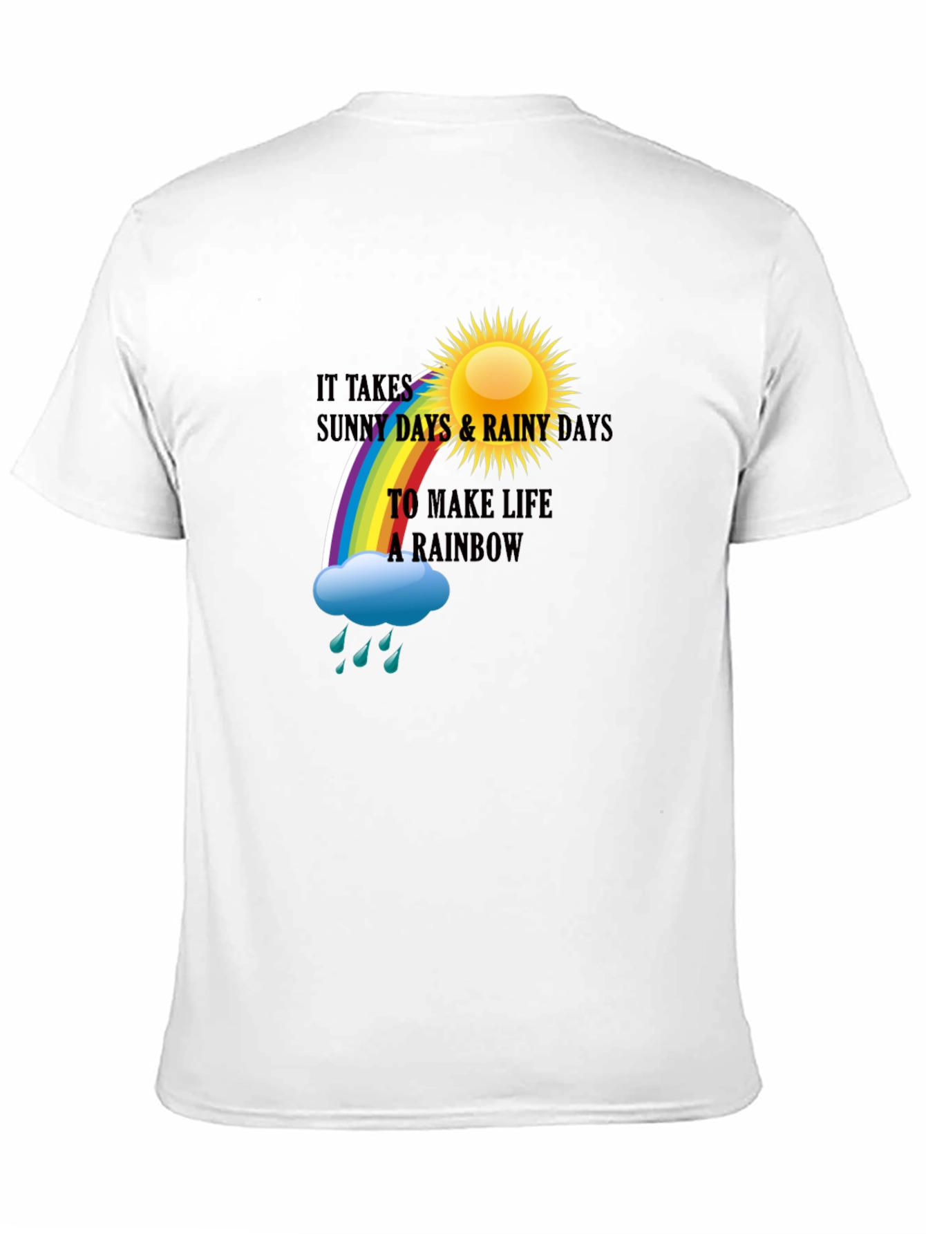 Life Rainbow T-Shirt - Positive Vibes Tee