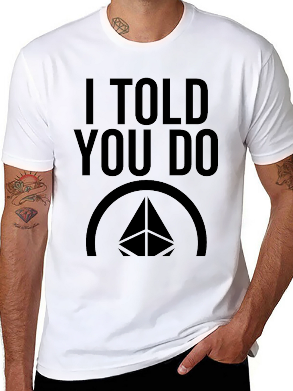 I Told You Do Black Graphic T-Shirt