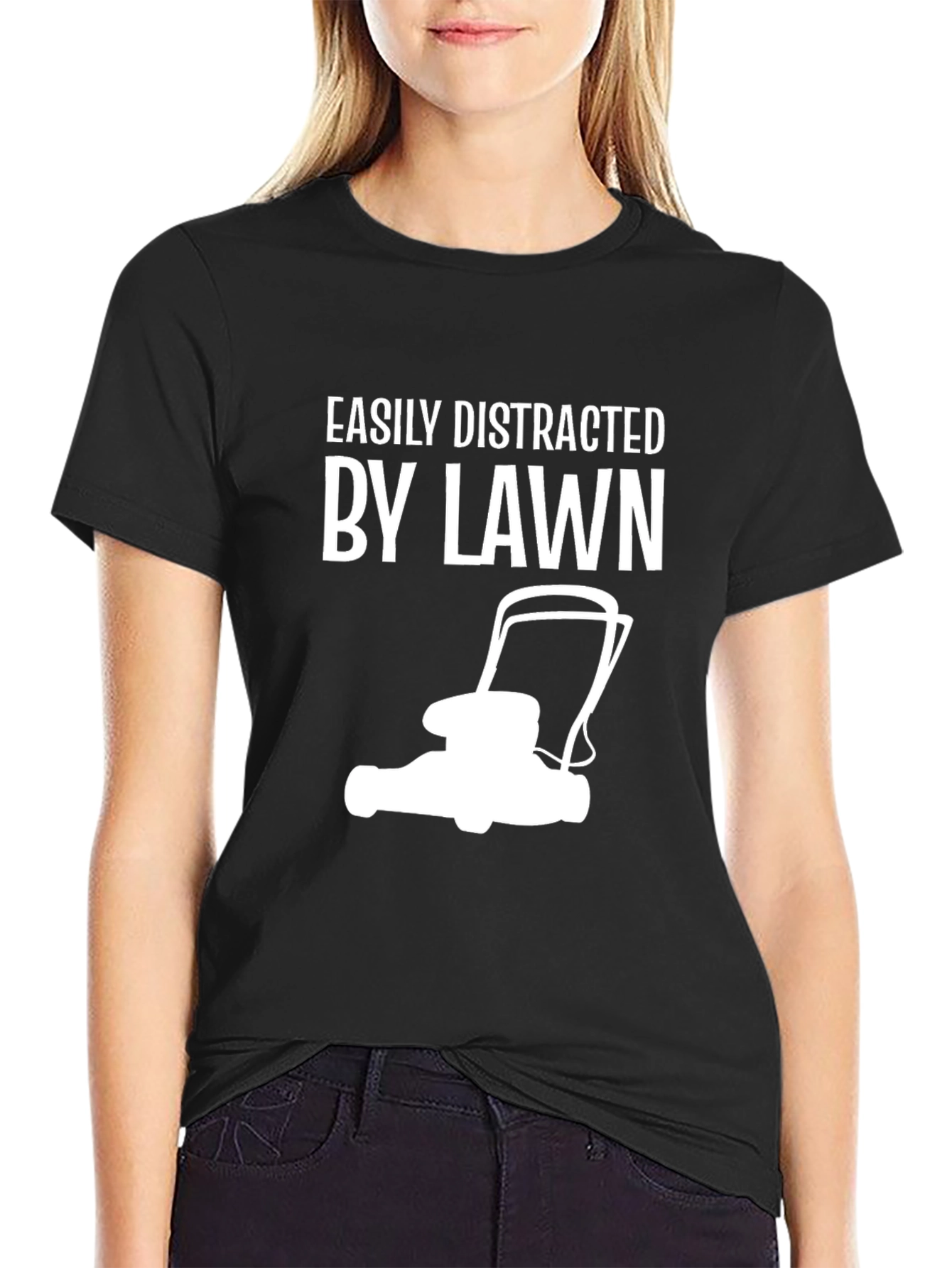 Easily Distracted By Lawn T-Shirt