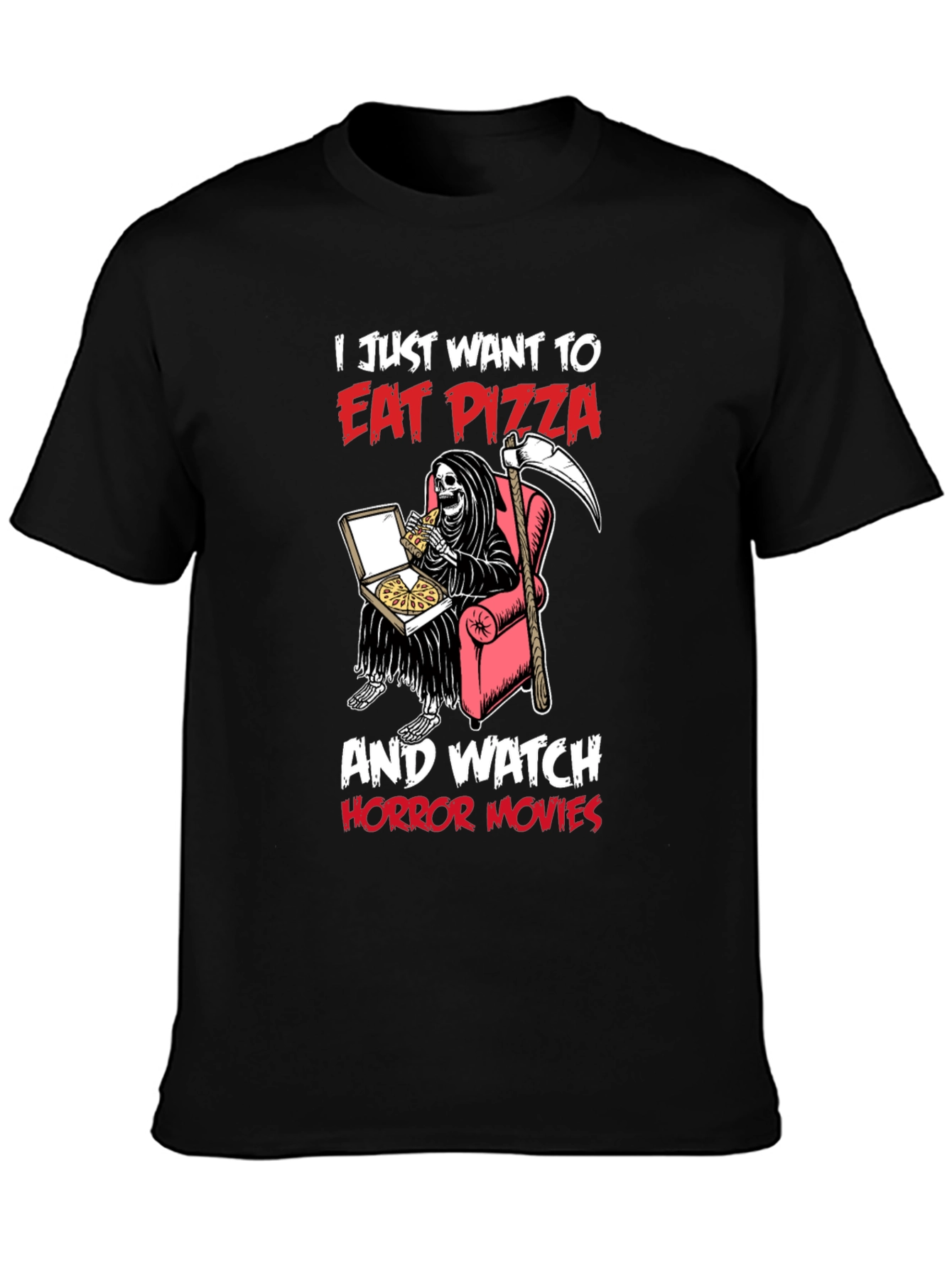 Eat Pizza and Watch Horror Movies T-Shirt