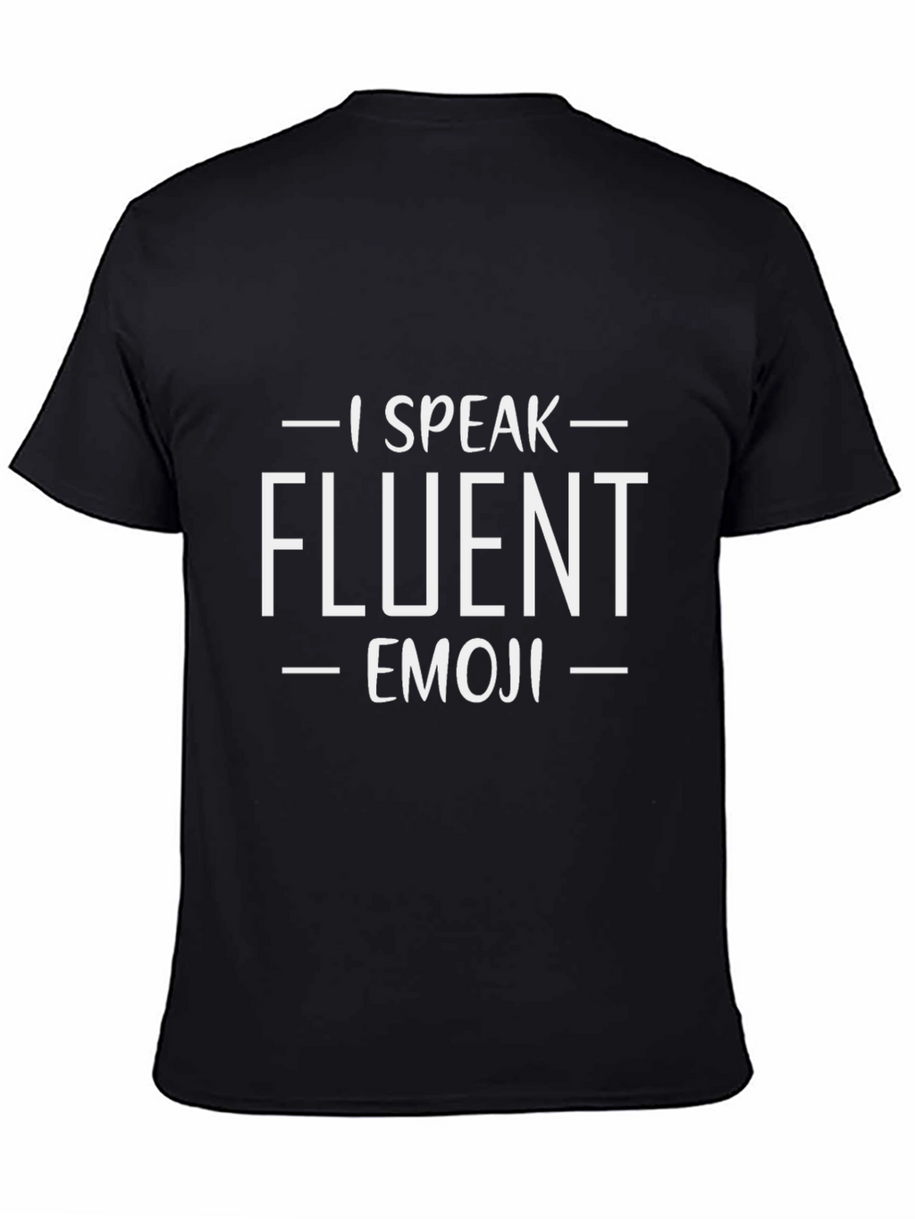 I Speak Fluent Emoji T-Shirt Funny Novelty Tee