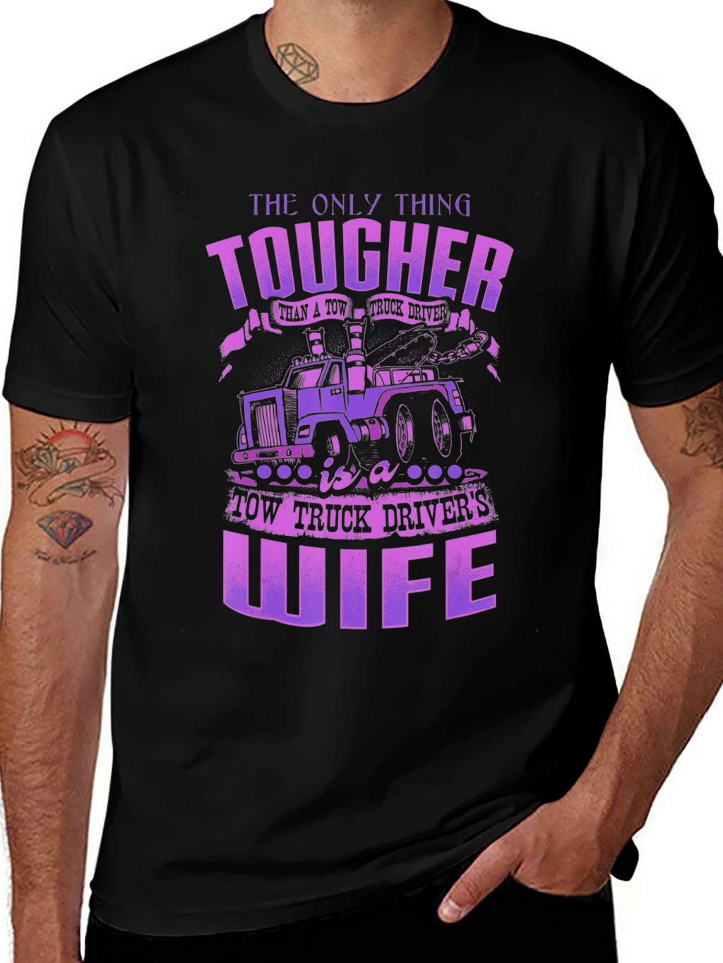 Tougher Tow Truck Wife Graphic T-Shirt