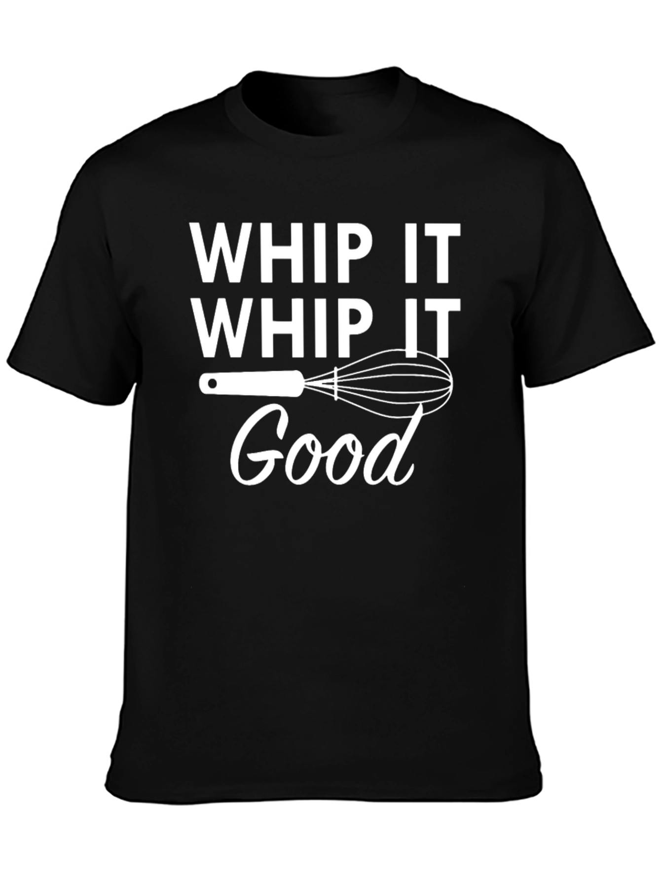Whip It Good Graphic T-Shirt