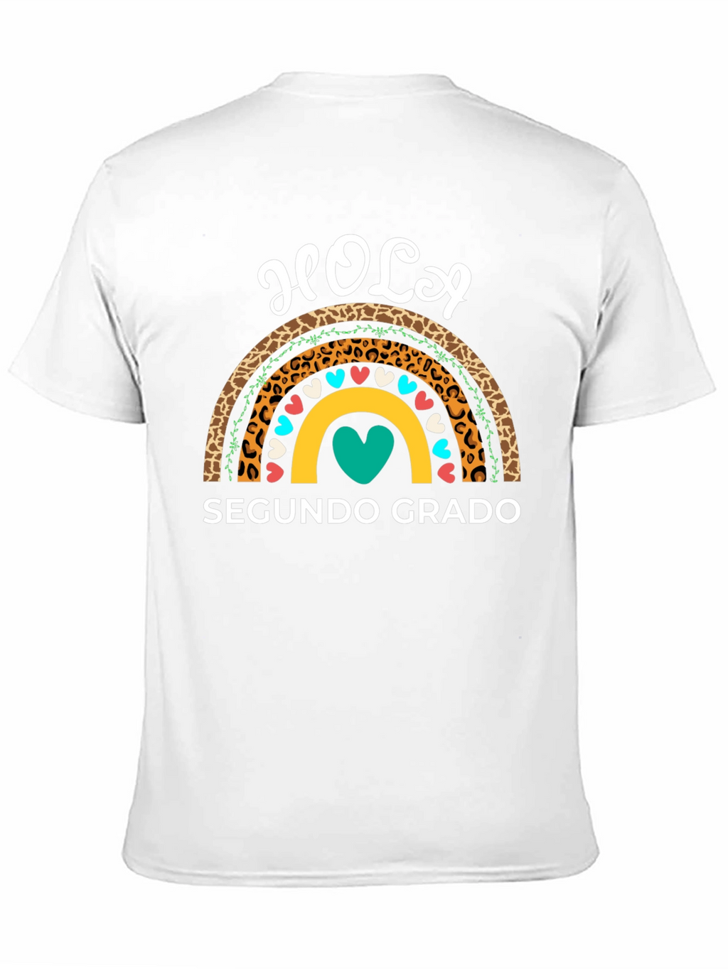 Hola Segundo Grado Rainbow Teacher T-Shirt