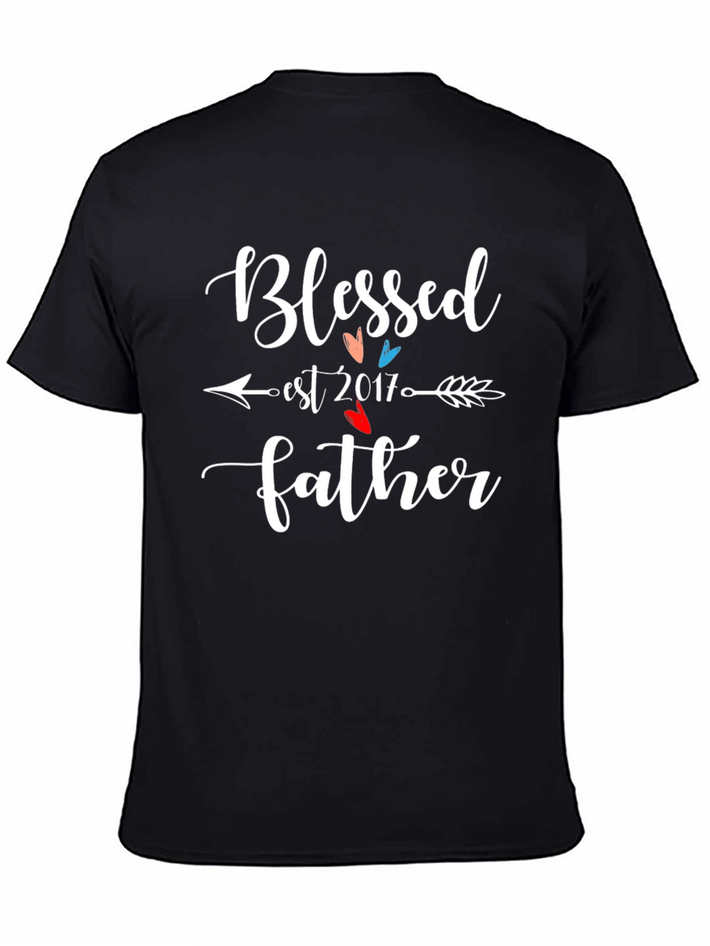 Blessed Father Est 2017 Graphic Tee