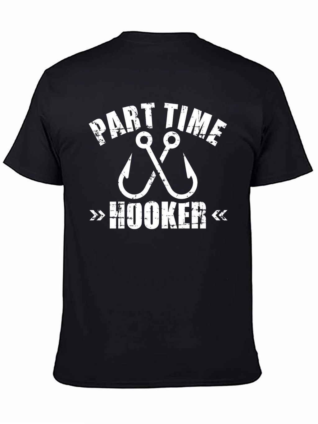 Part Time Hooker Fishing T-Shirt