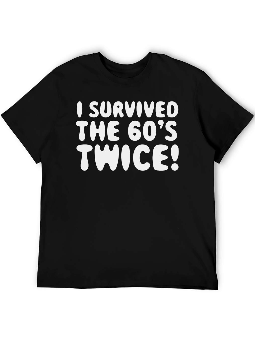I Survived the 60s Twice Graphic Tee
