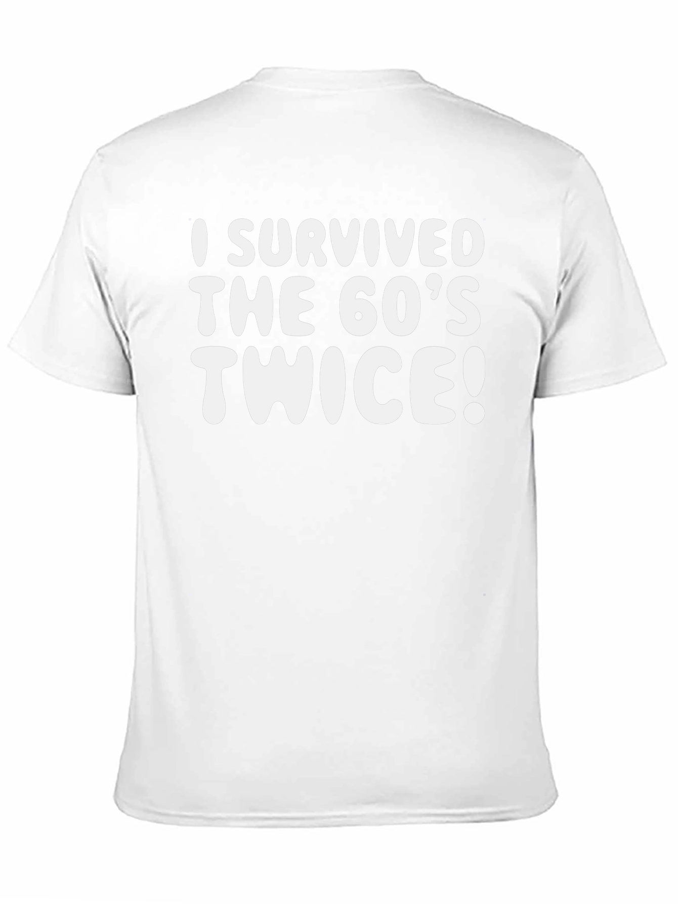 I Survived the 60s Twice Graphic Tee