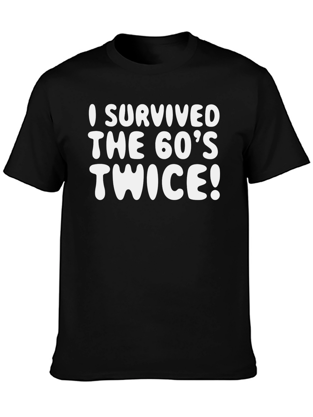 I Survived the 60s Twice Graphic Tee