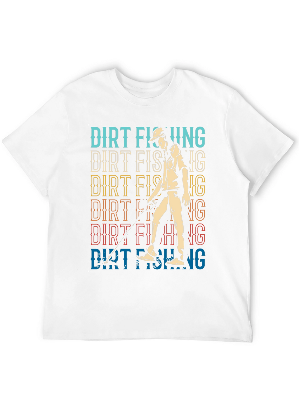 Dirt Fishing T-Shirt