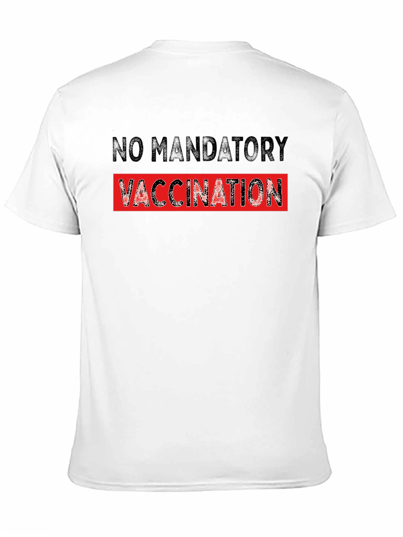 No Mandatory Vaccination T-Shirt