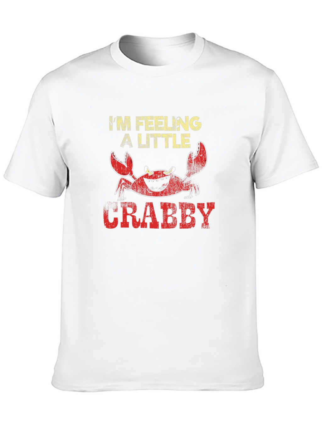 Feeling A Little Crabby T-Shirt Funny Crab Tee