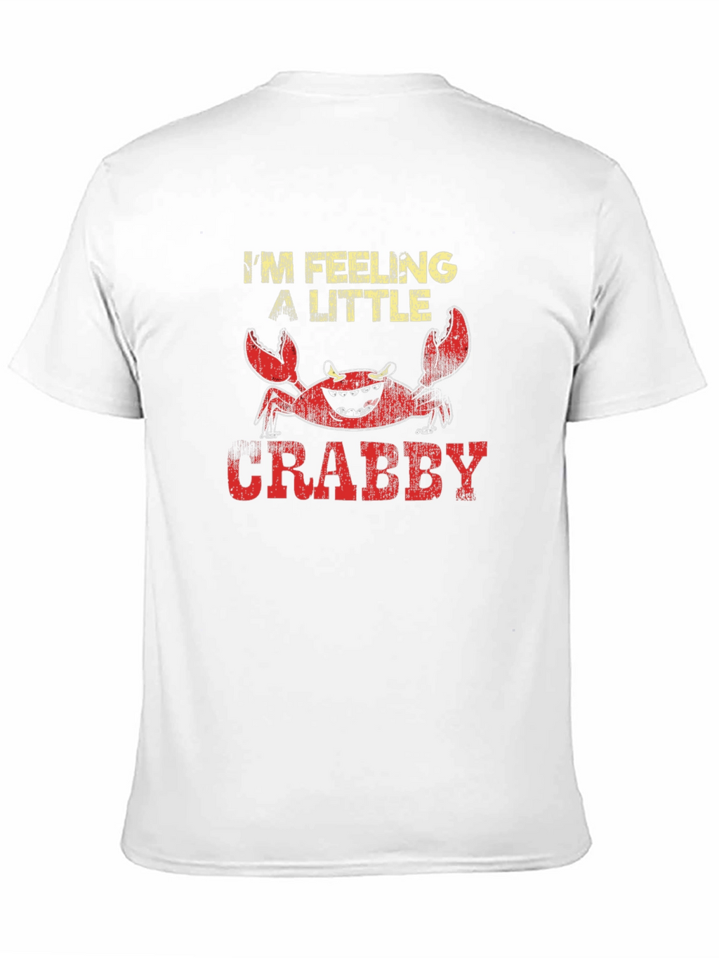 Feeling A Little Crabby T-Shirt Funny Crab Tee