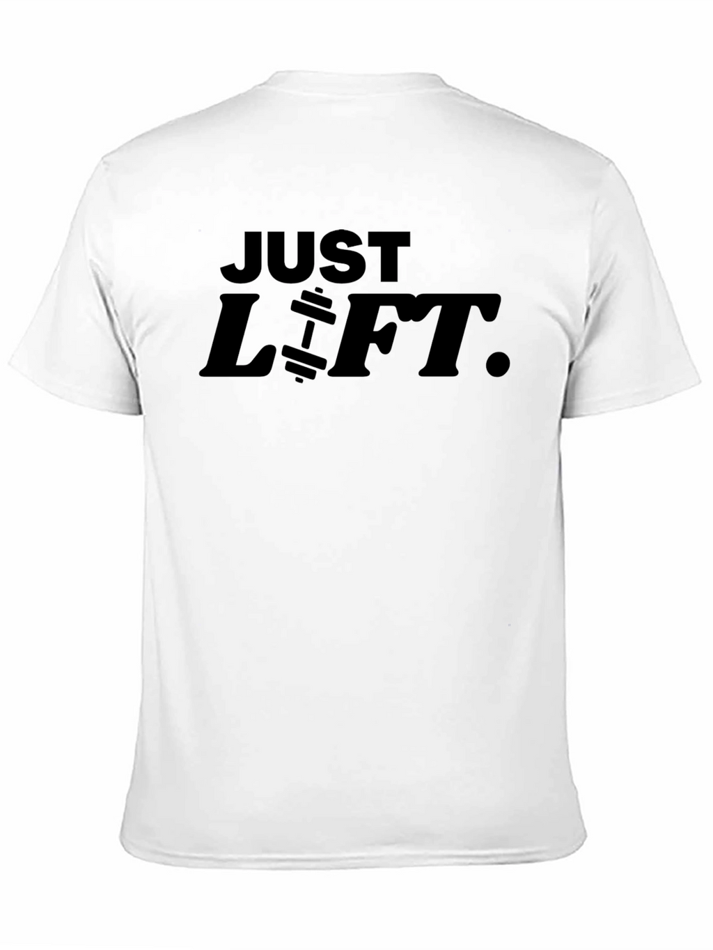 Just Lift Black Graphic Tee - Gym Motivation Shirt