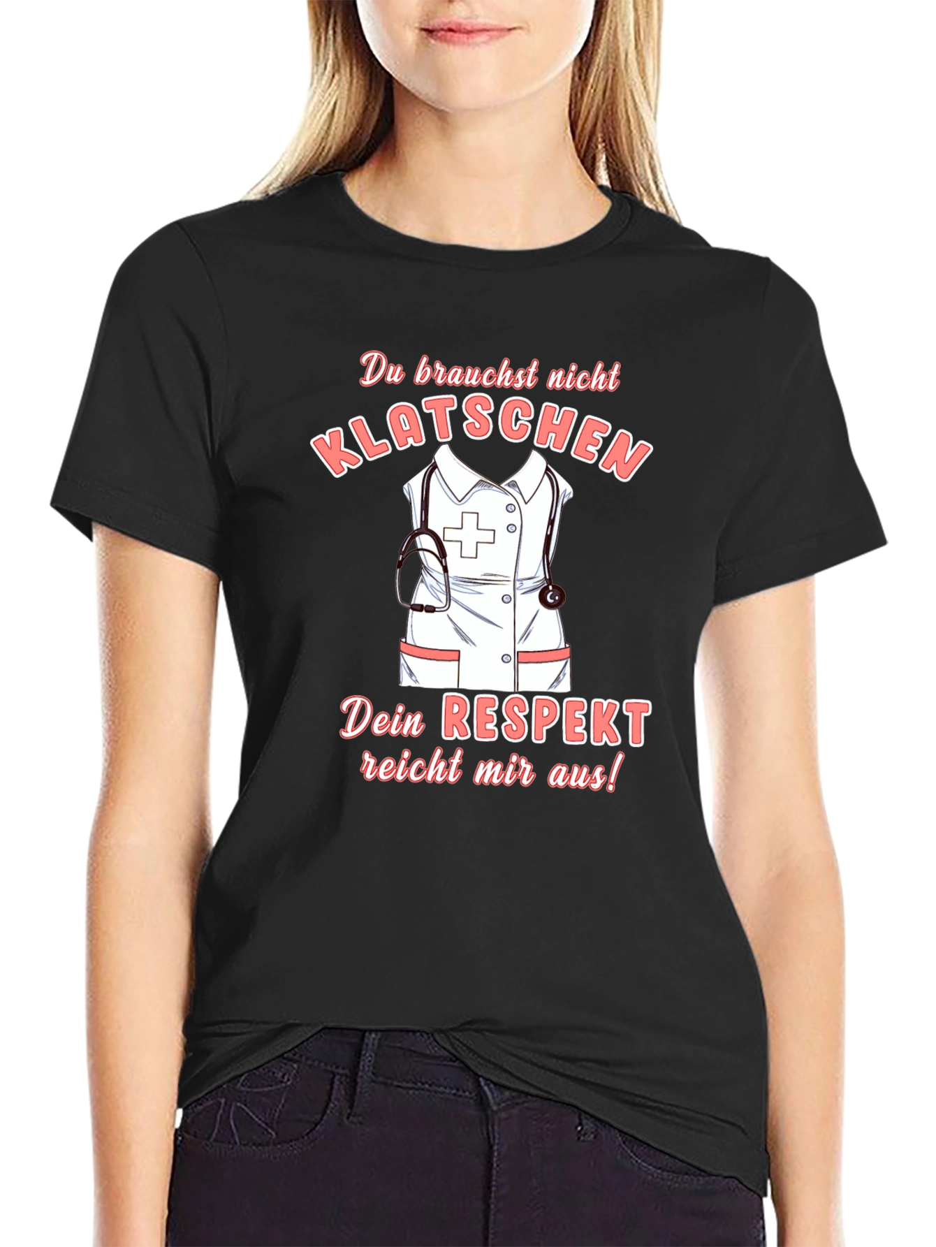 Nurse Respect T-Shirt - Funny Nursing Tee