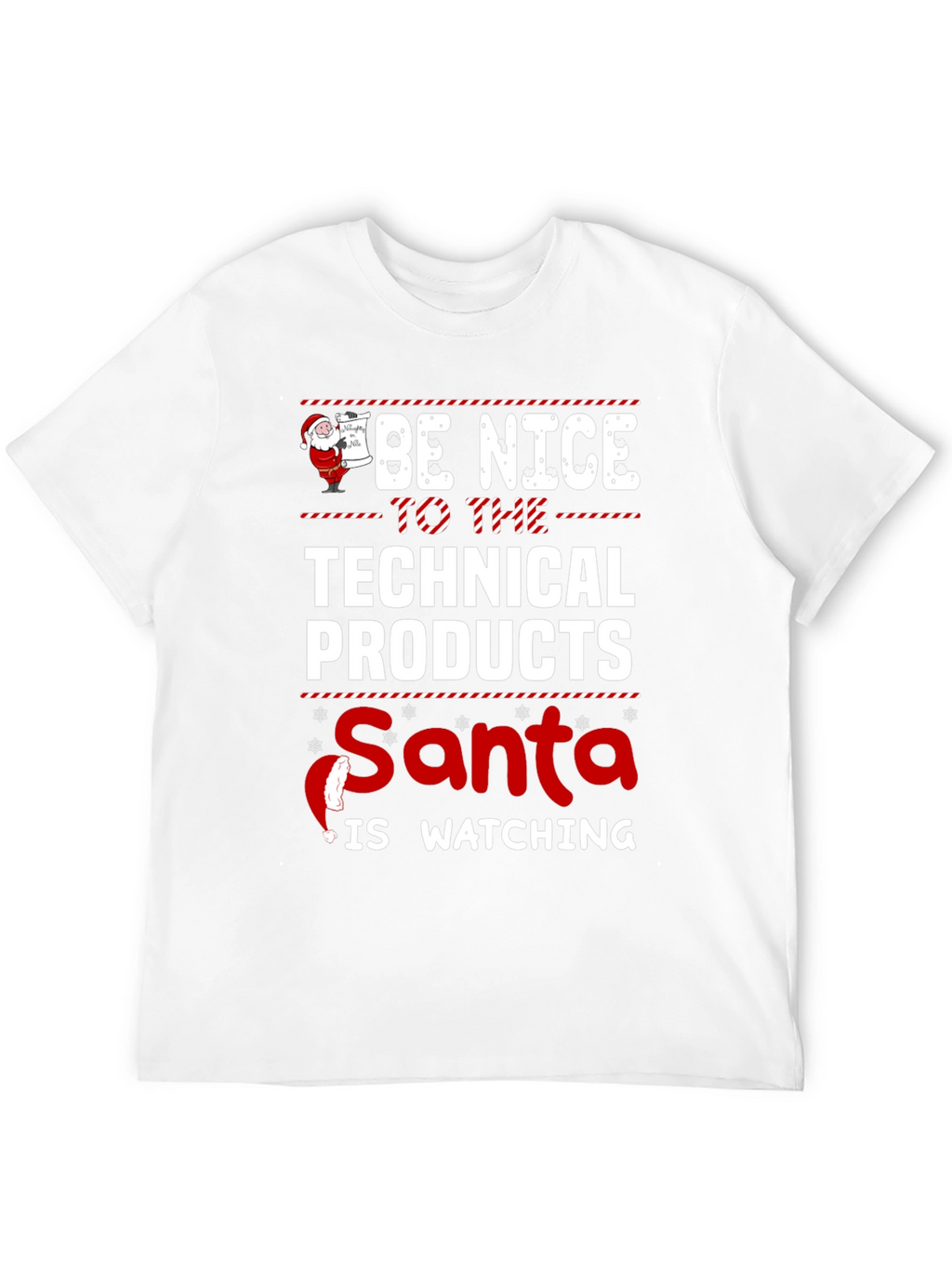 Technical Products Santa Watching T-Shirt