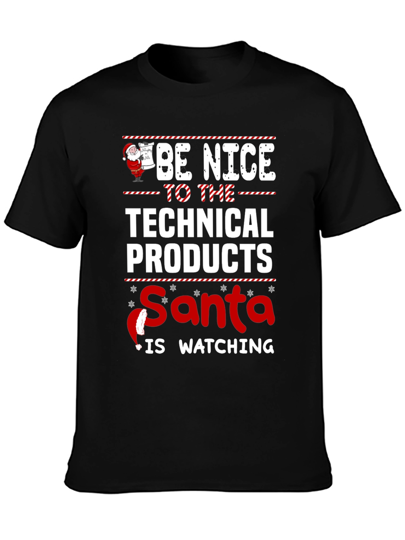 Technical Products Santa Watching T-Shirt
