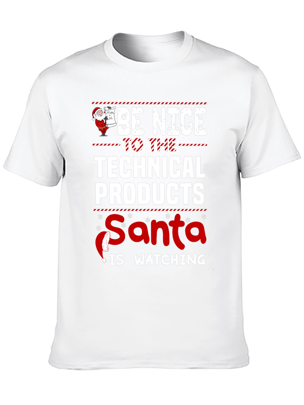 Technical Products Santa Watching T-Shirt