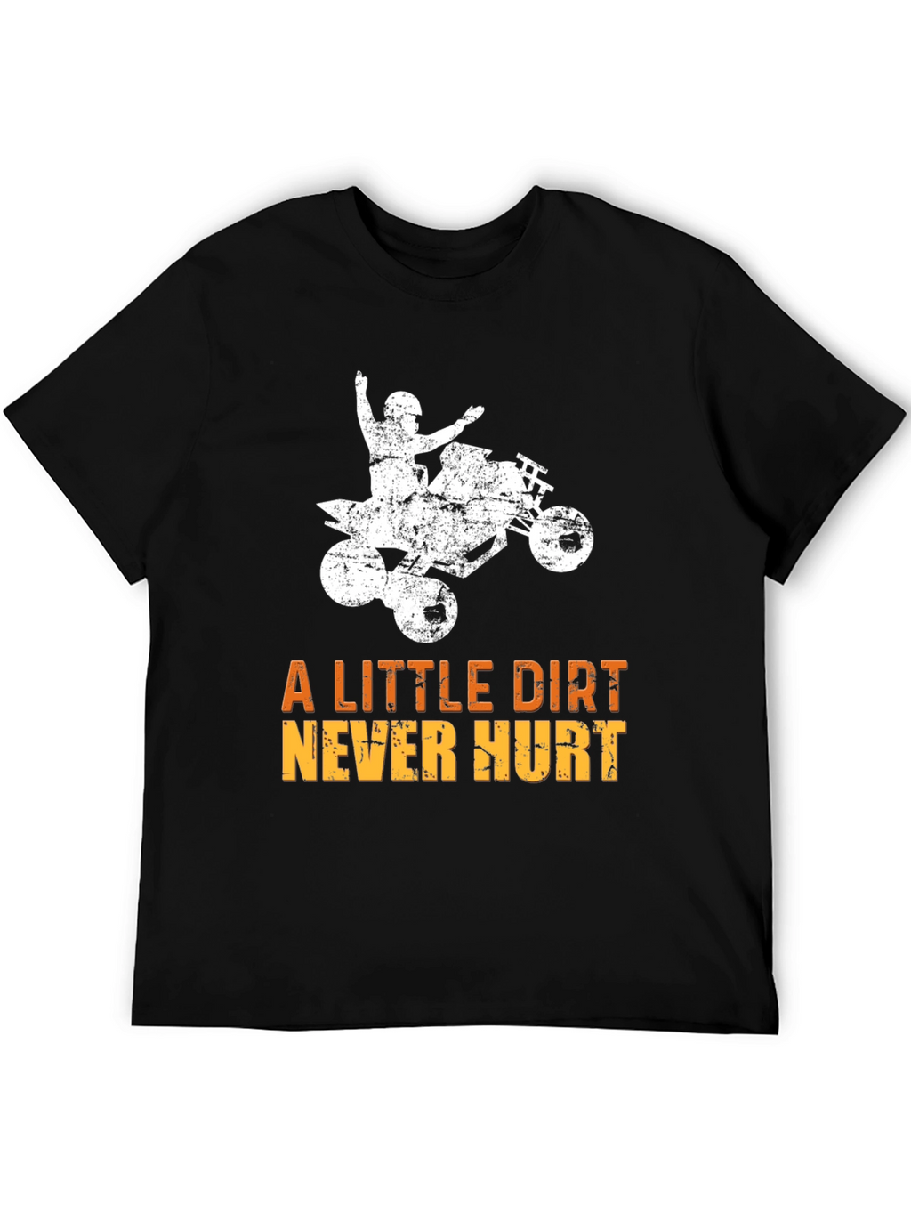 Dirt Bike T-Shirt - A Little Dirt Never Hurt