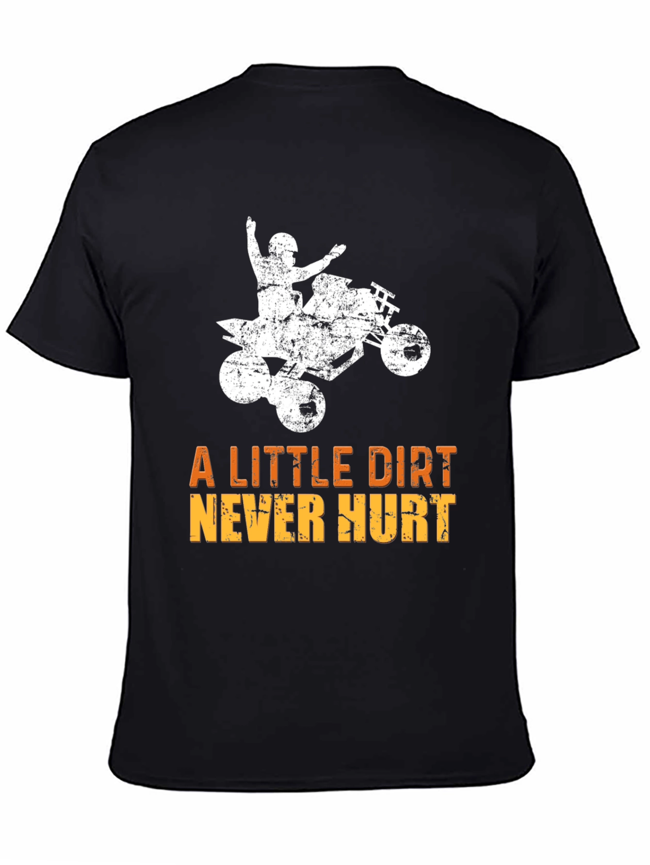 Dirt Bike T-Shirt - A Little Dirt Never Hurt