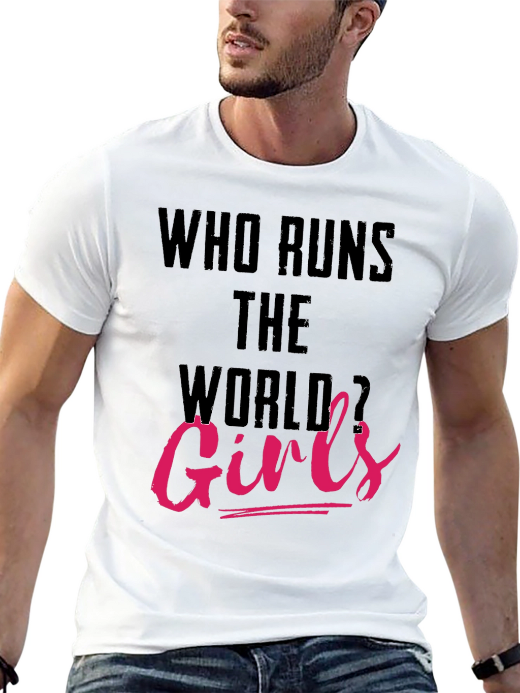 Who Runs The World Girls T-Shirt
