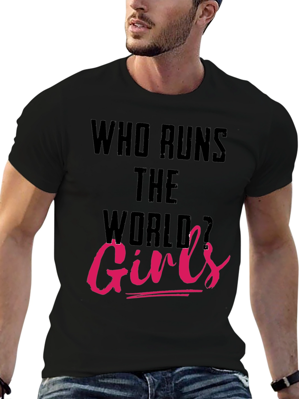 Who Runs The World Girls T-Shirt