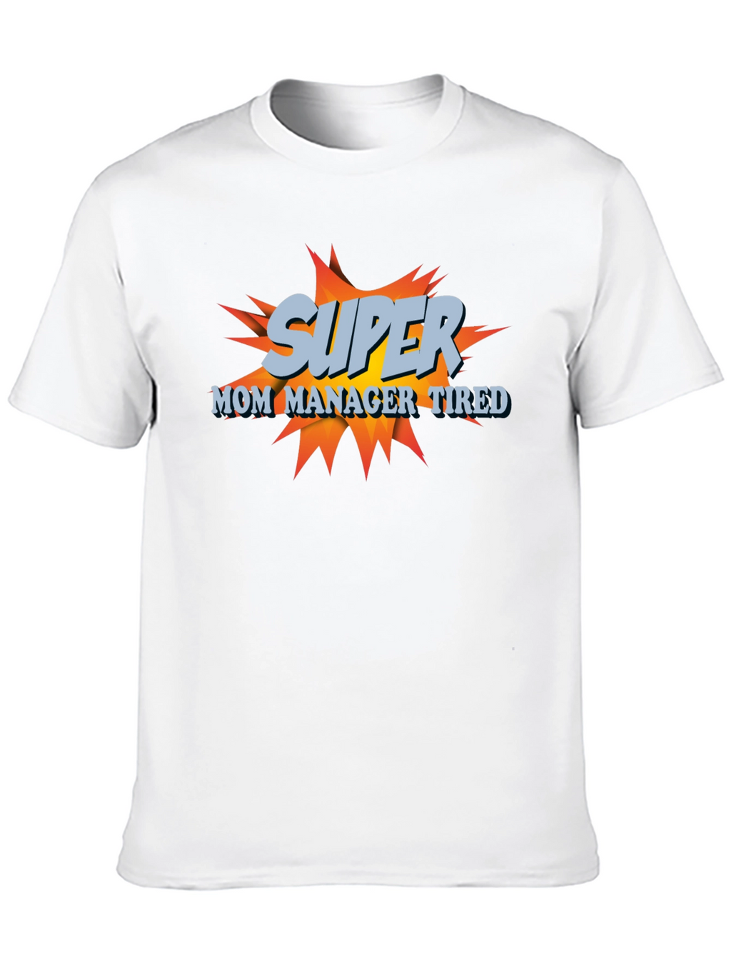 Super Mom Manager Tired T-Shirt - Black Cotton Blend