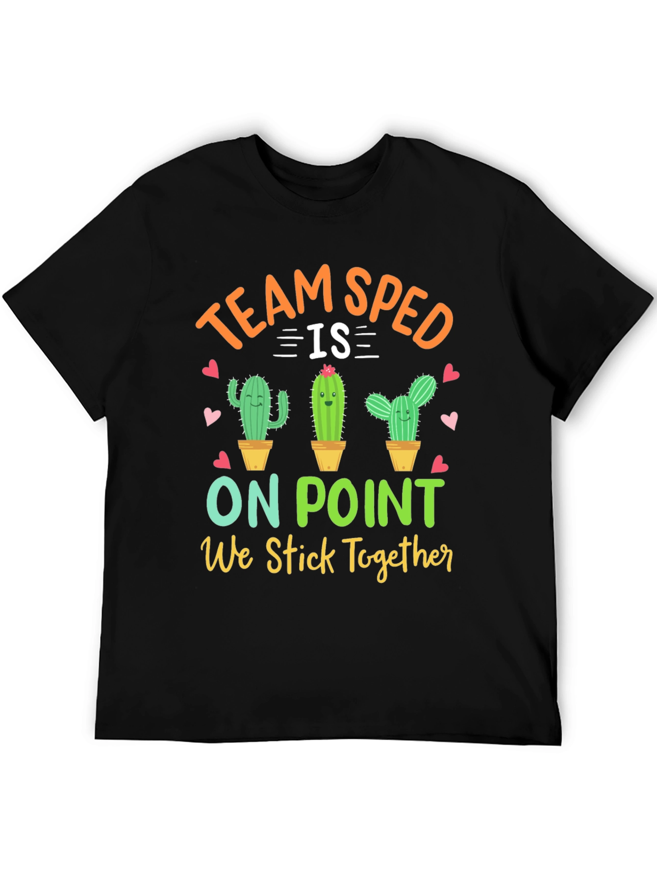Team SPED Cactus T-Shirt - We Stick Together!