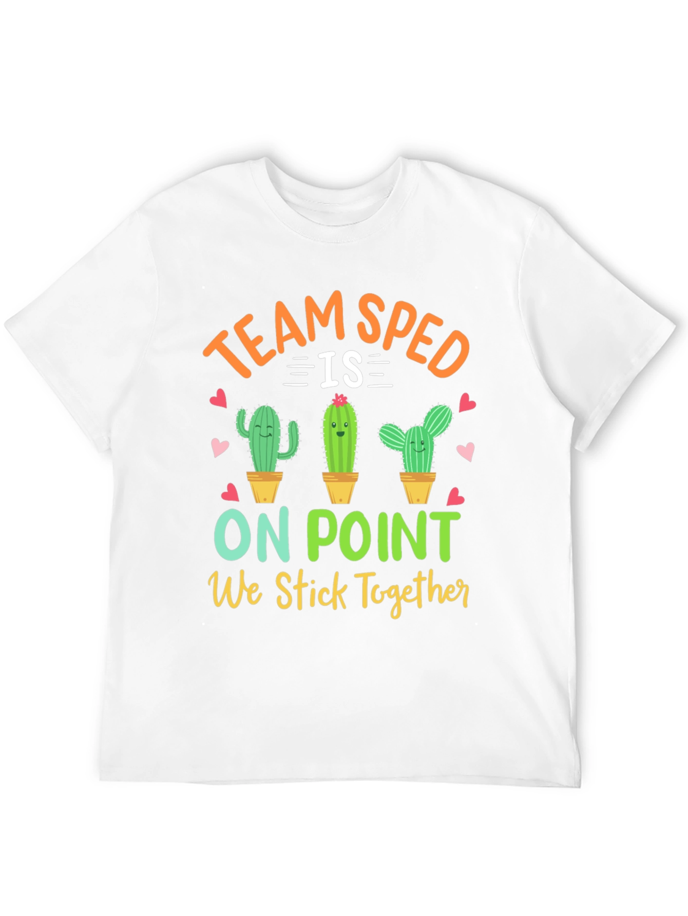 Team SPED Cactus T-Shirt - We Stick Together!