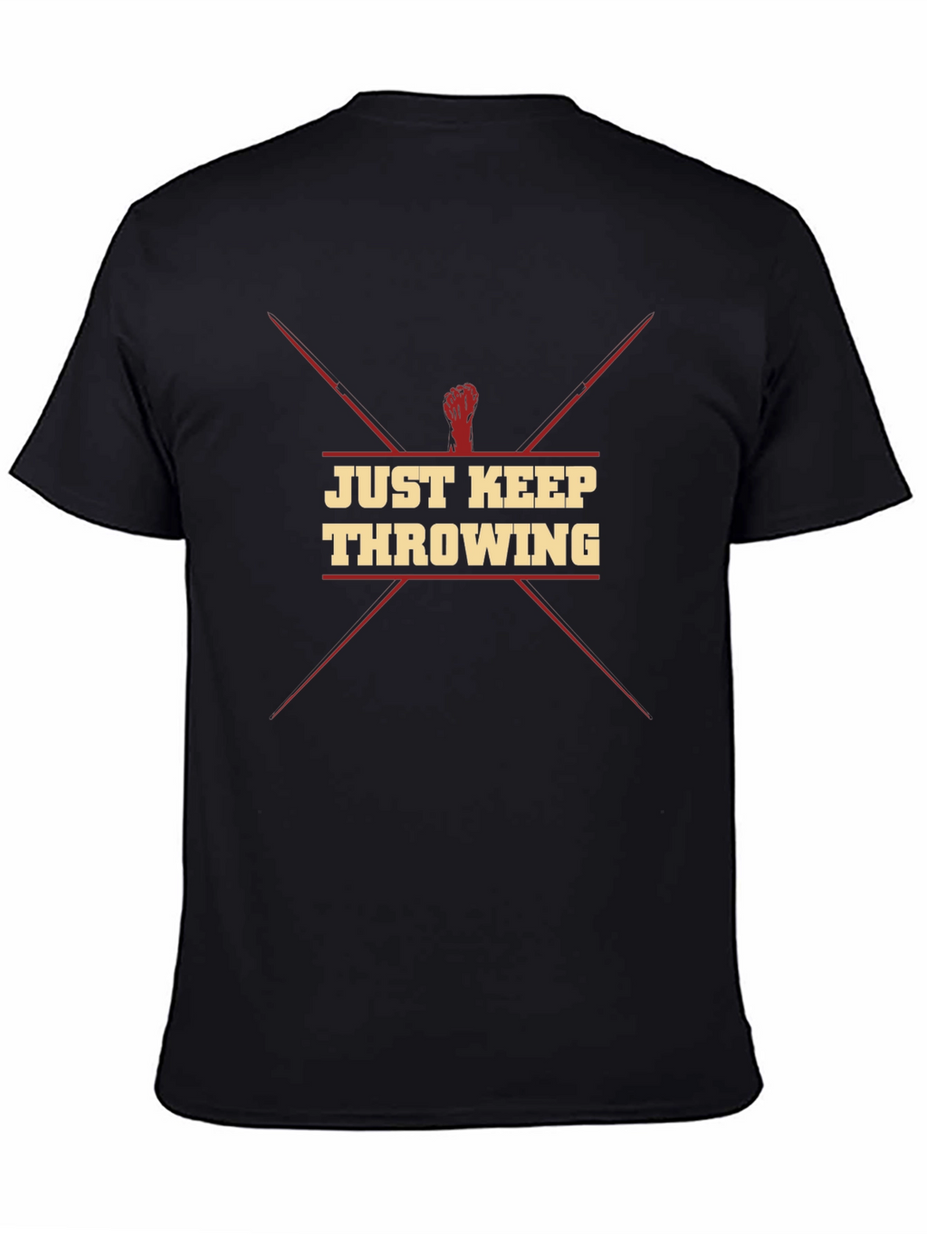 Just Keep Throwing Black T-Shirt