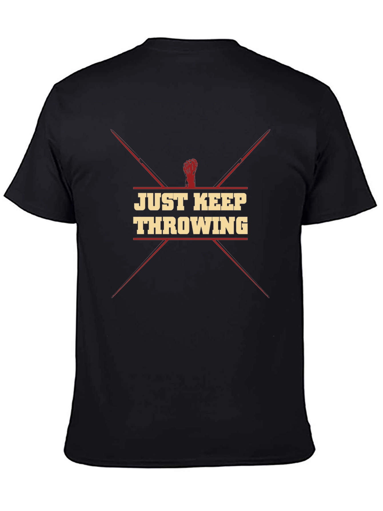 Just Keep Throwing Black T-Shirt