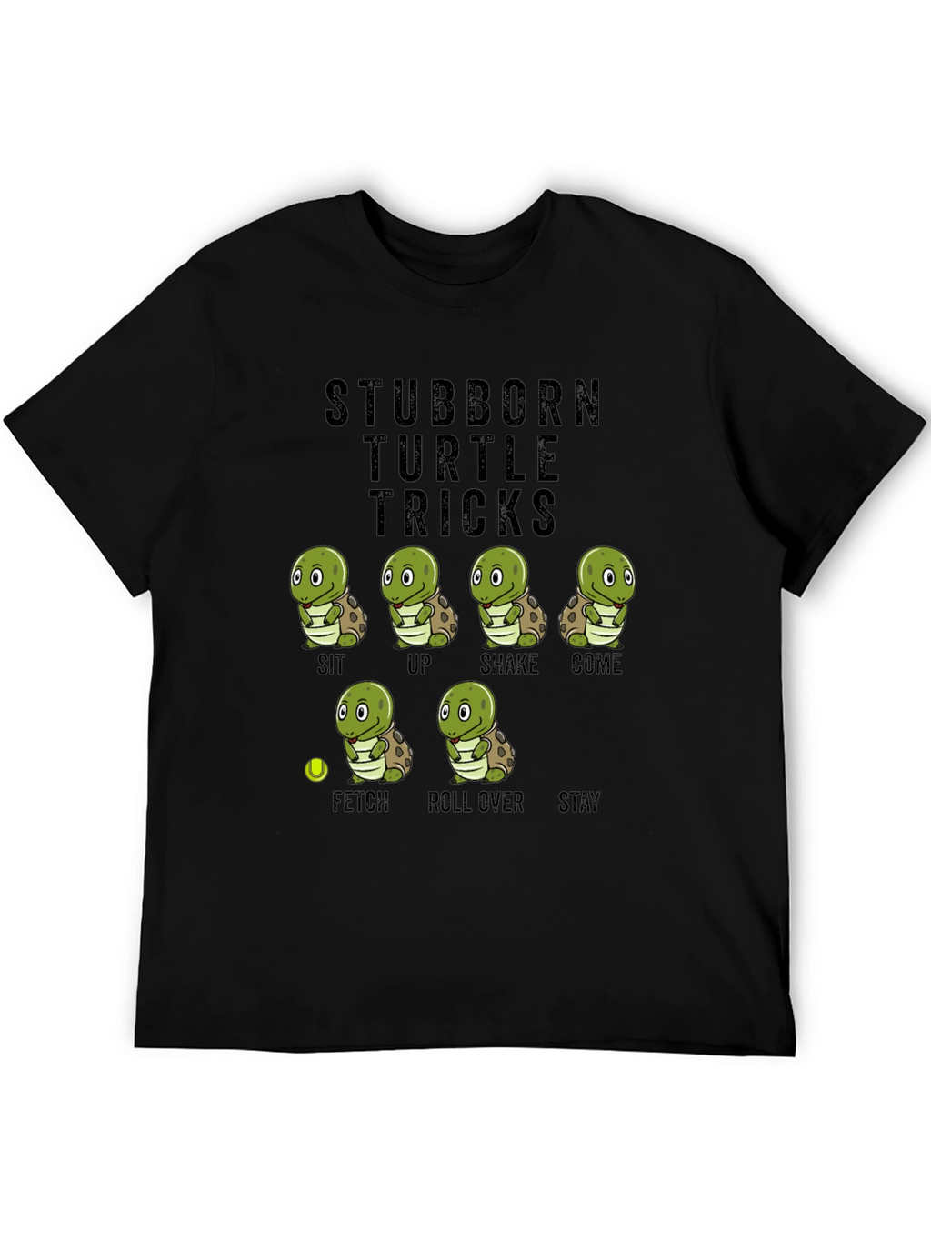Stubborn Turtle Tricks T-Shirt