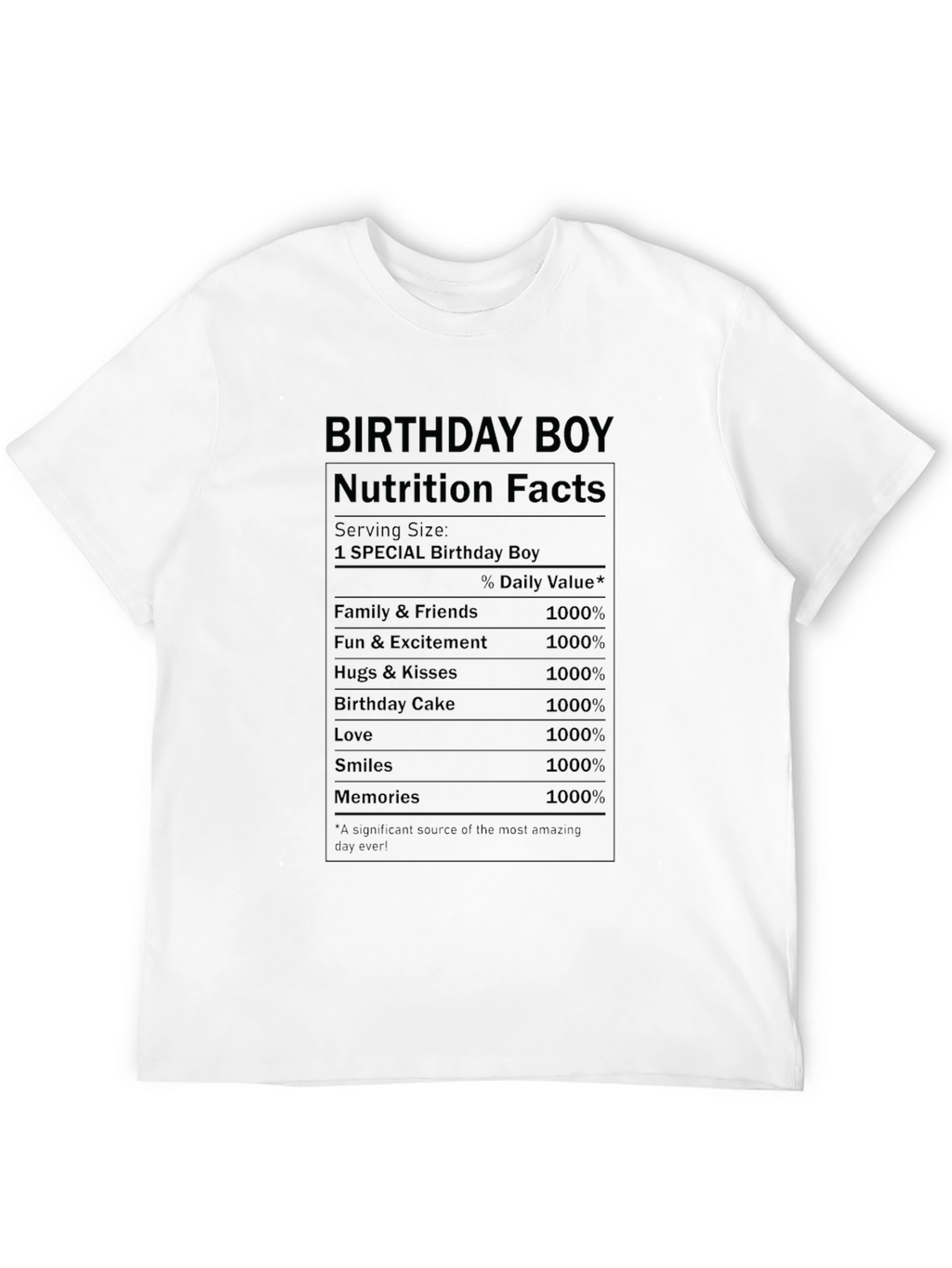 Birthday Boy Nutrition Facts T-Shirt