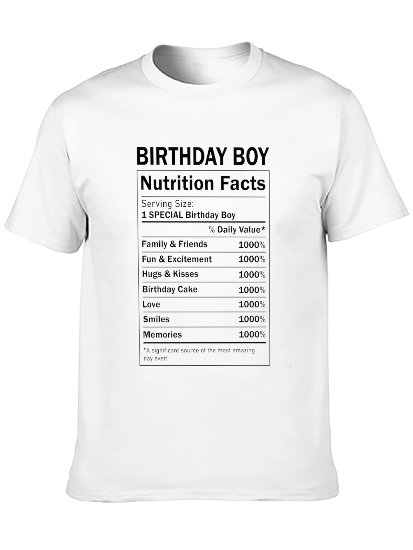 Birthday Boy Nutrition Facts T-Shirt