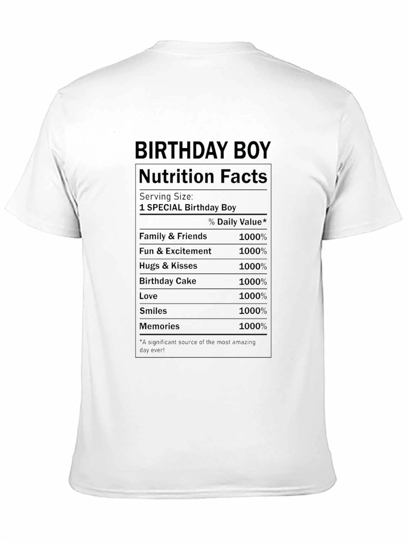 Birthday Boy Nutrition Facts T-Shirt