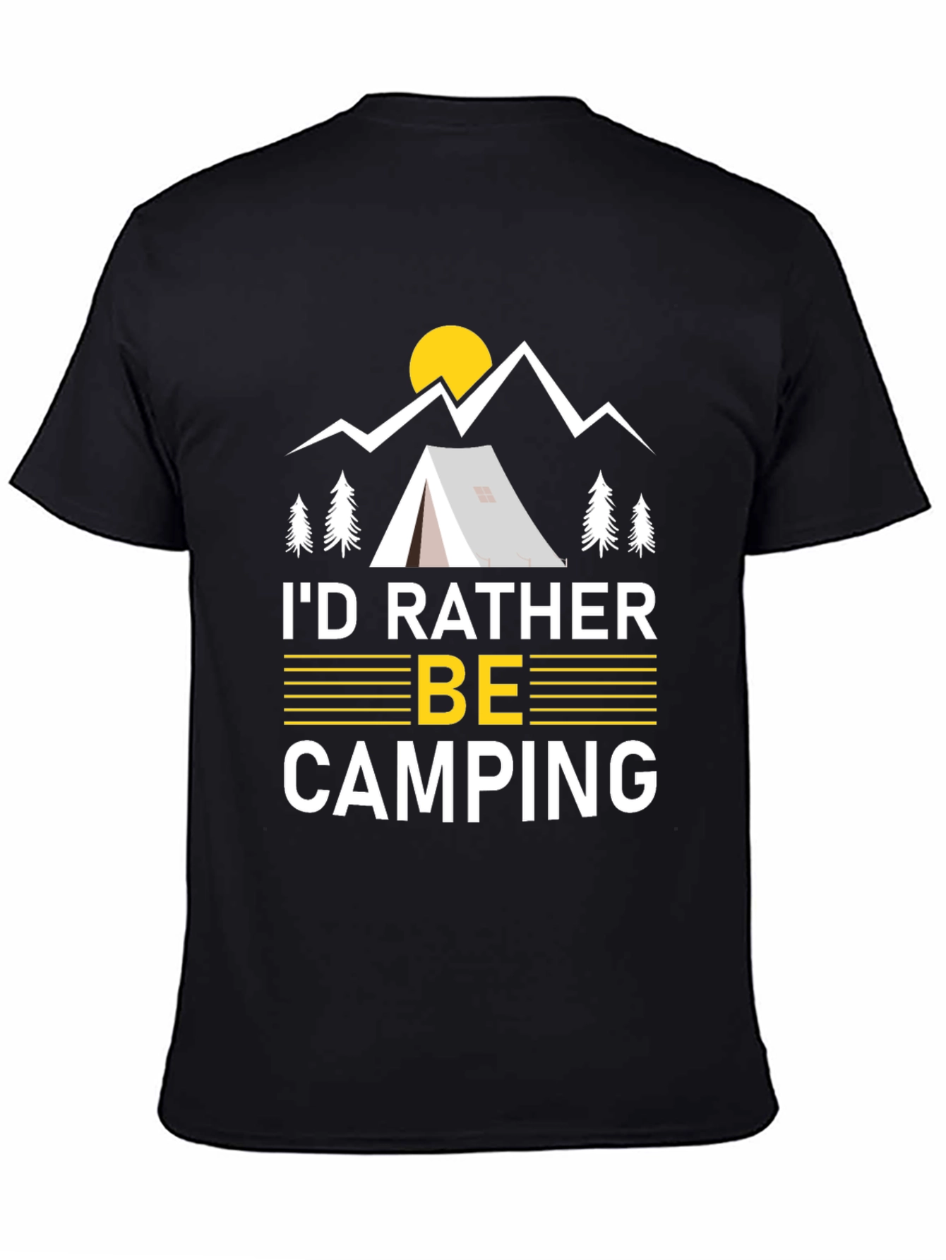 Camping Graphic Tee - Id Rather Be Camping Shirt