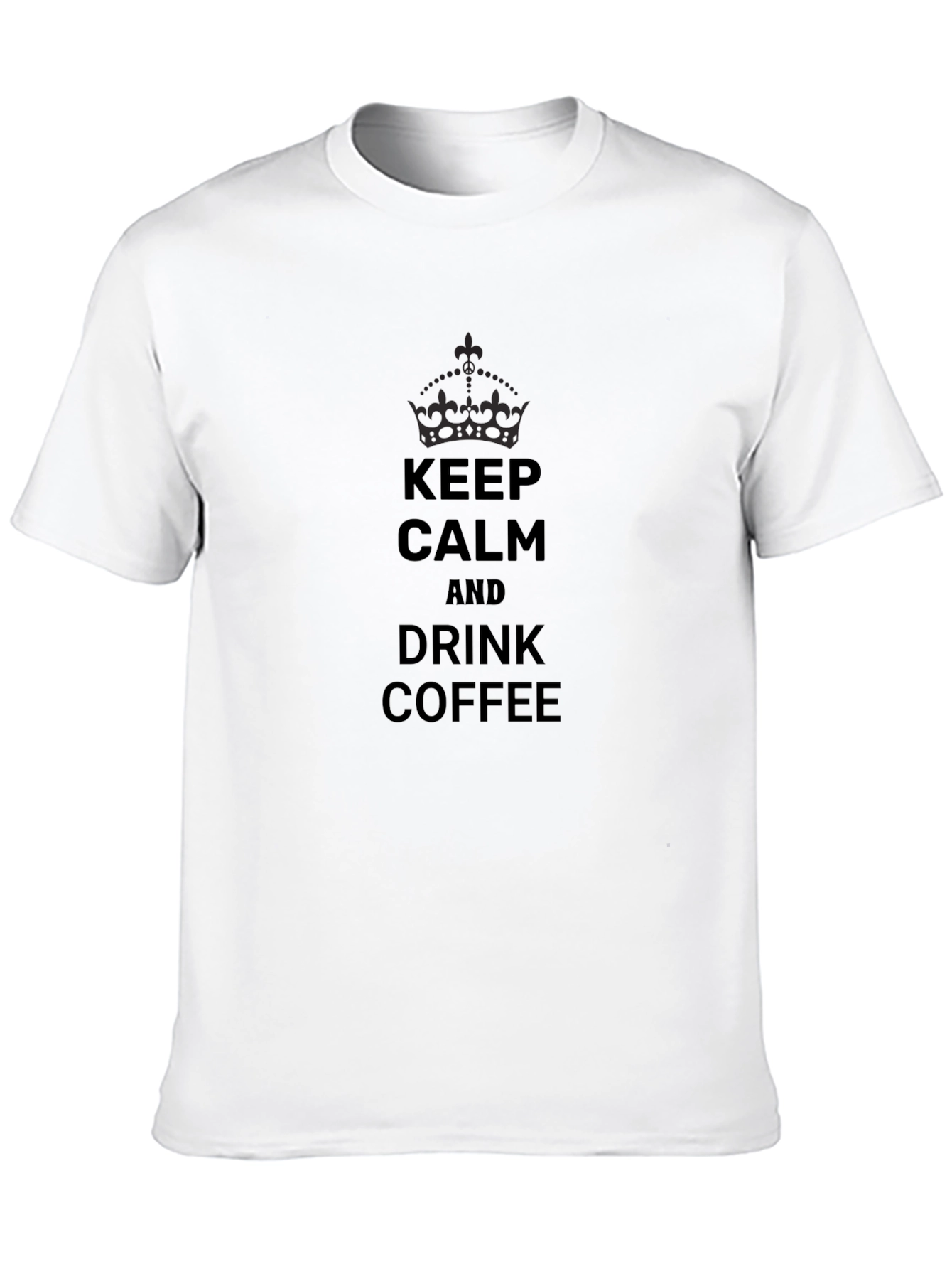 Keep Calm and Drink Coffee Graphic Tee
