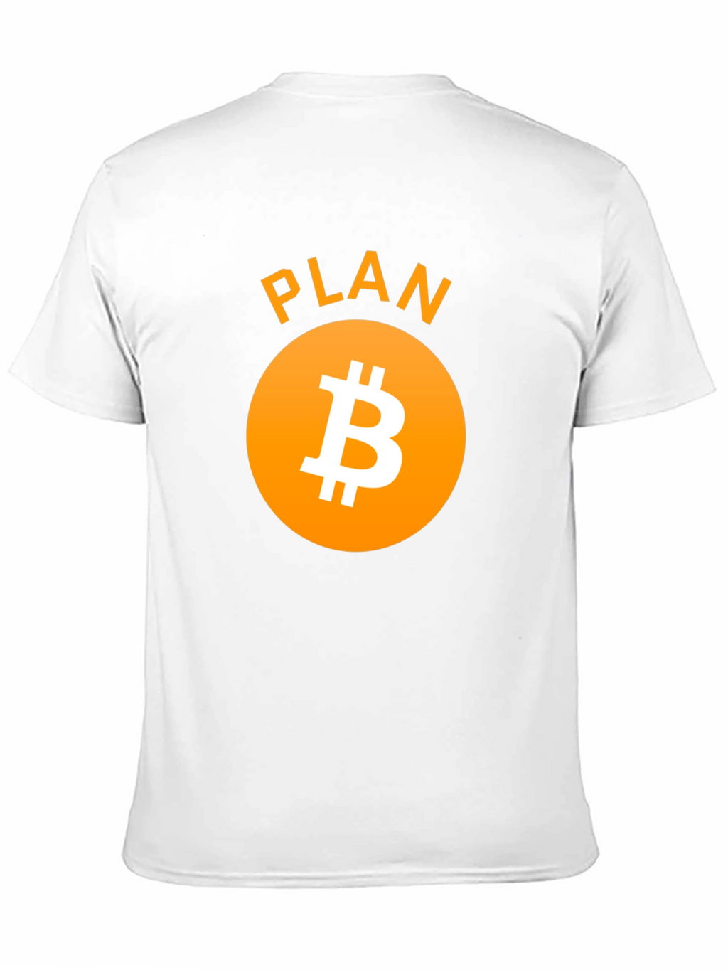 Plan B Bitcoin T-Shirt Crypto Tee