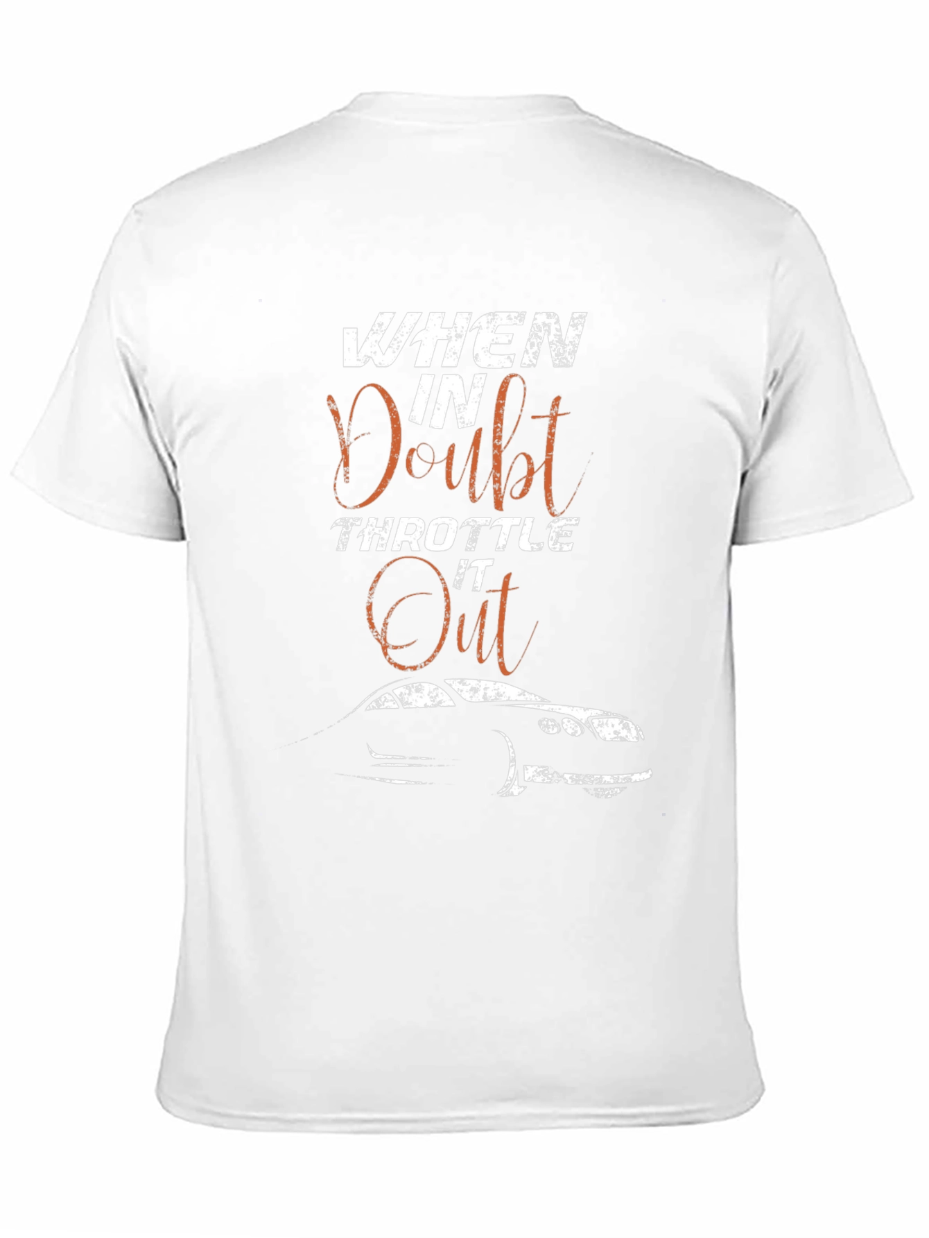 When in Doubt Throttle it Out Graphic Tee
