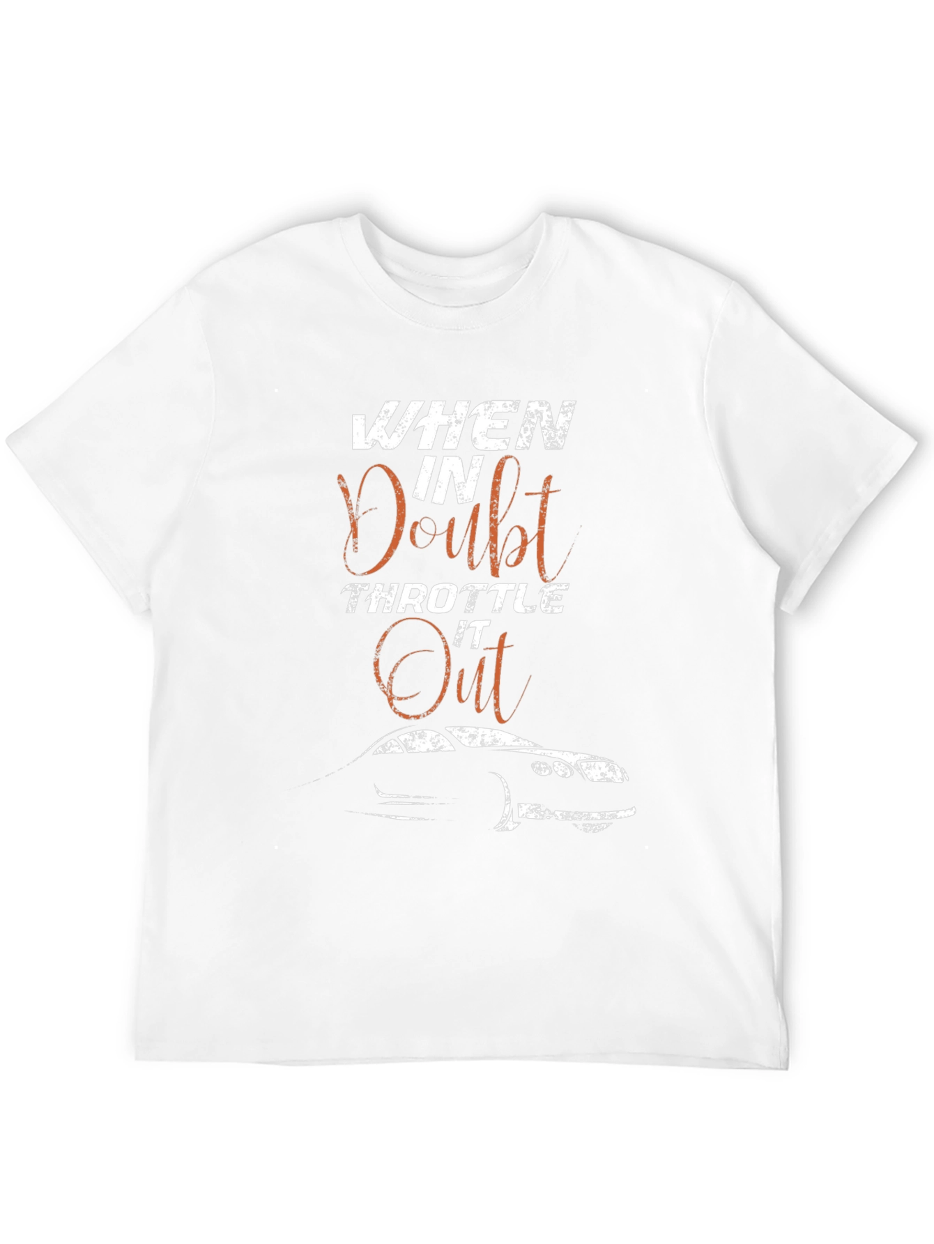 When in Doubt Throttle it Out Graphic Tee