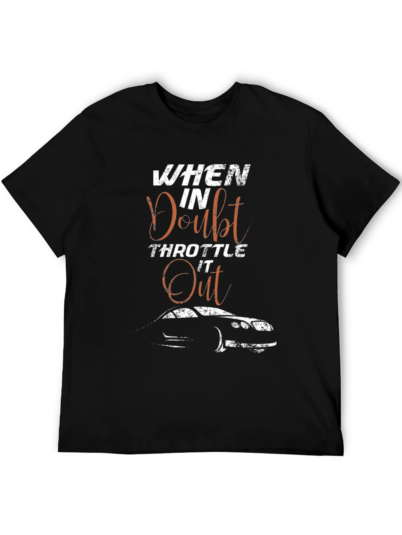 When in Doubt Throttle it Out Graphic Tee